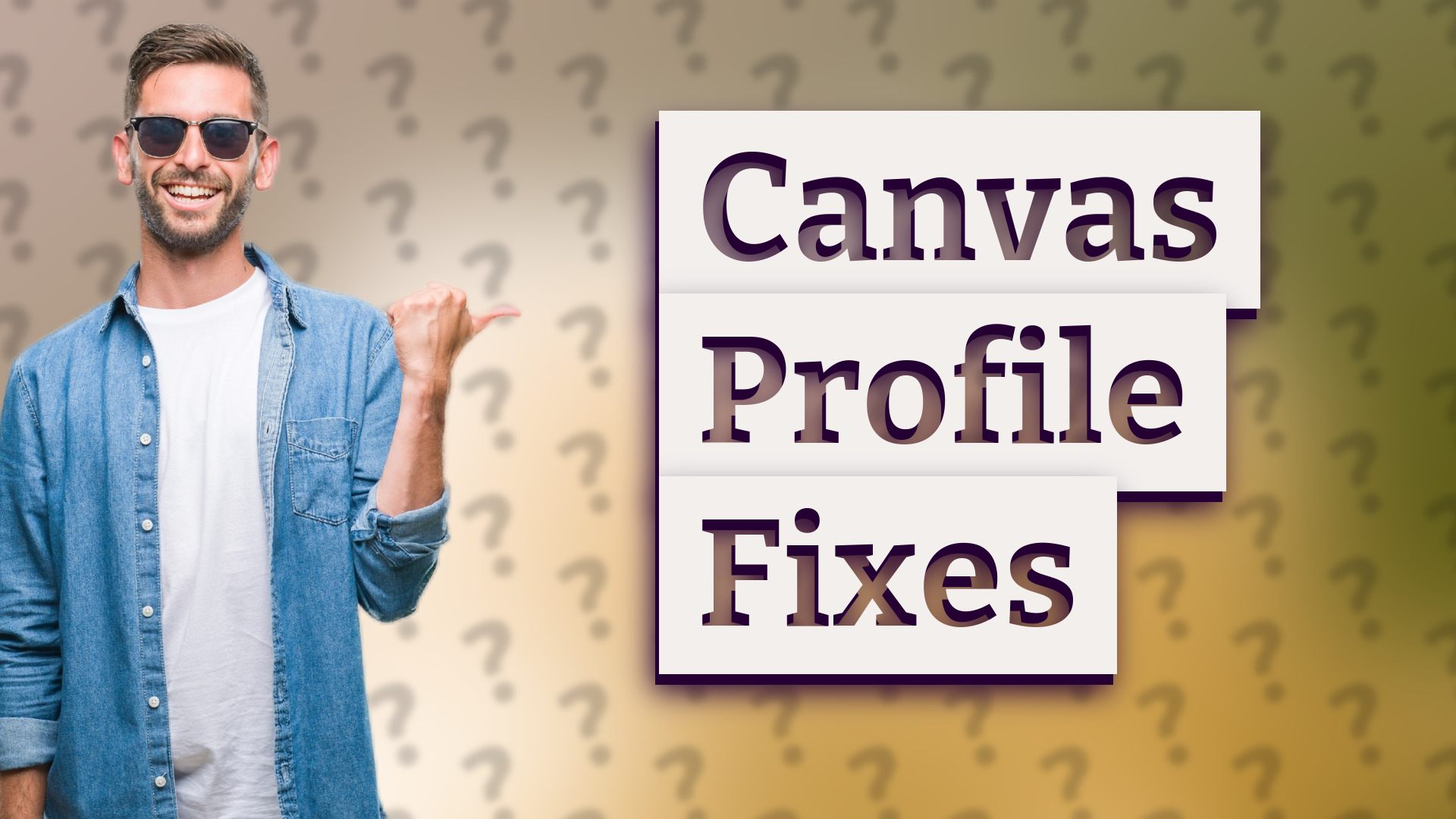 Canvas Profile Fixes