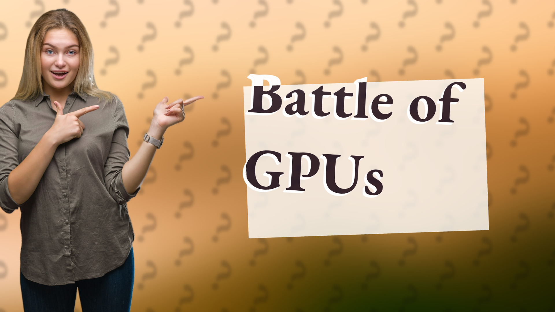 Battle of GPUs
