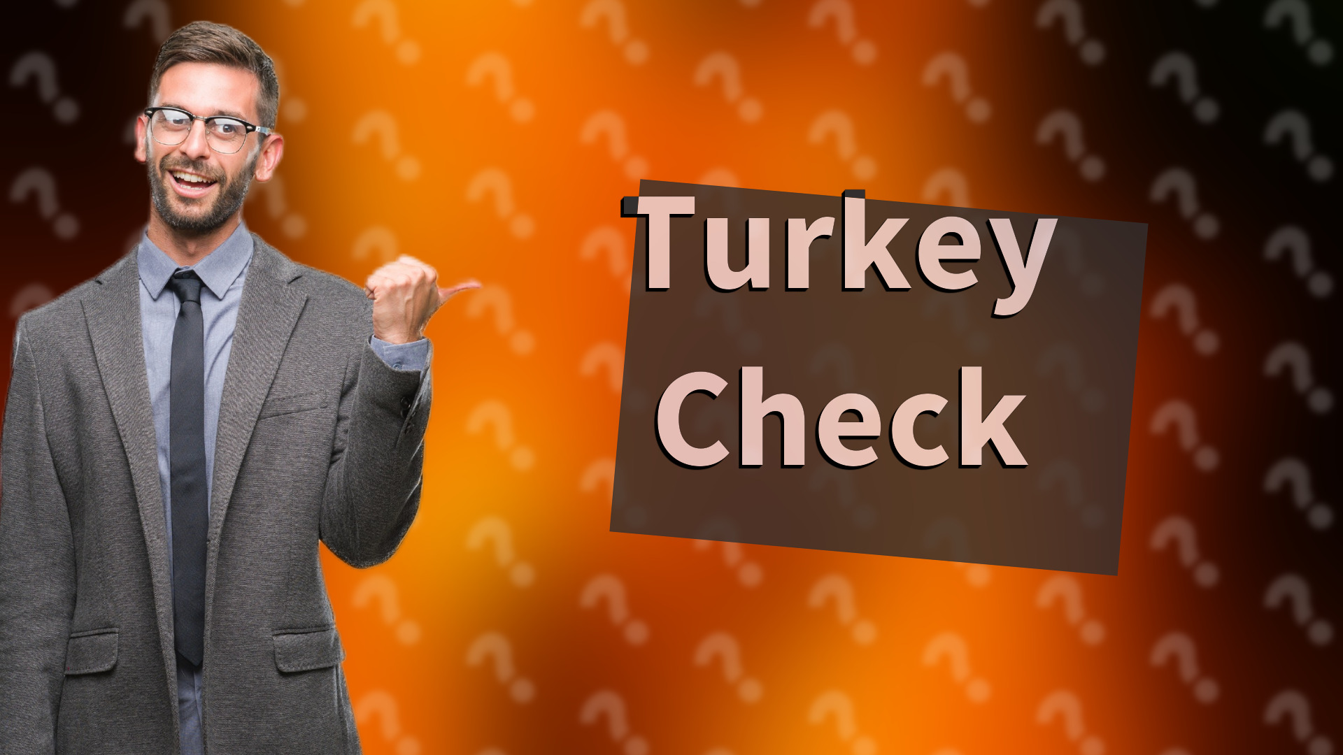 Turkey Check