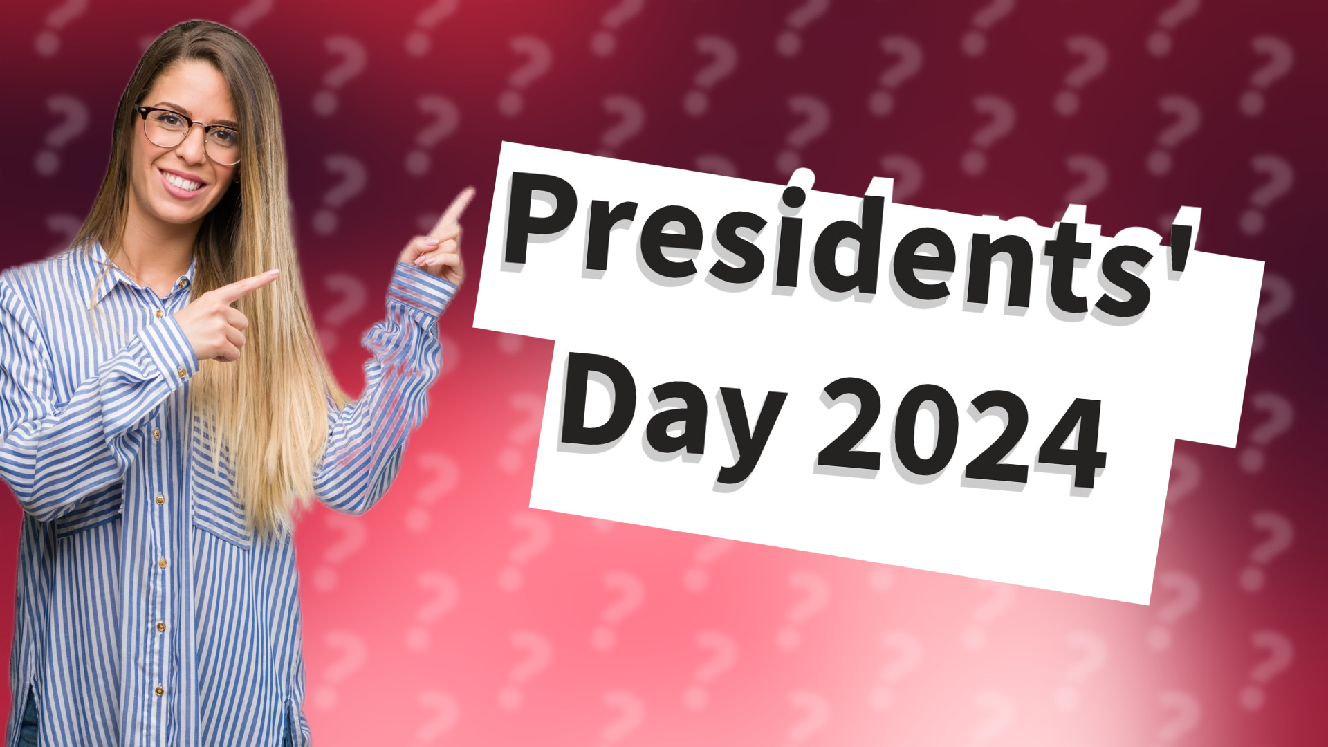 Presidents' Day 2024