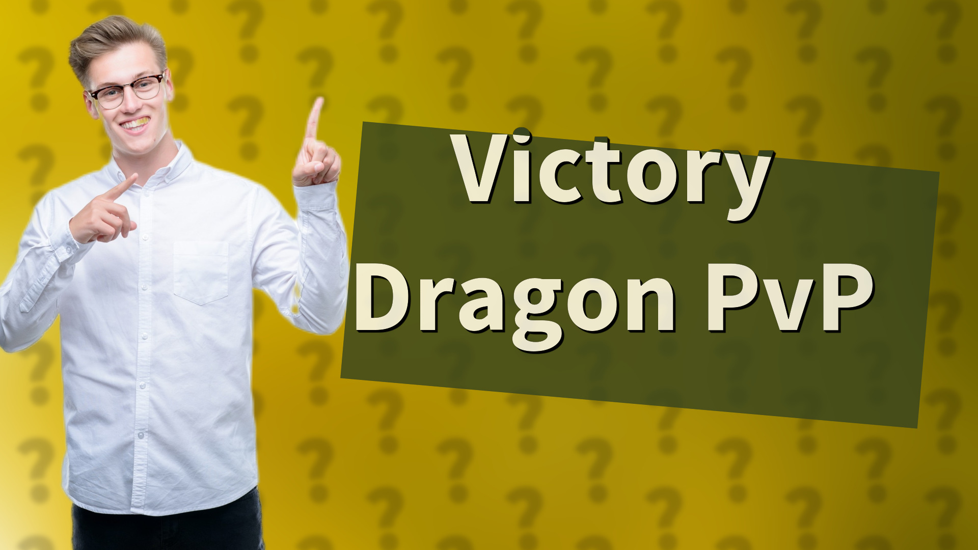 Victory Dragon PvP