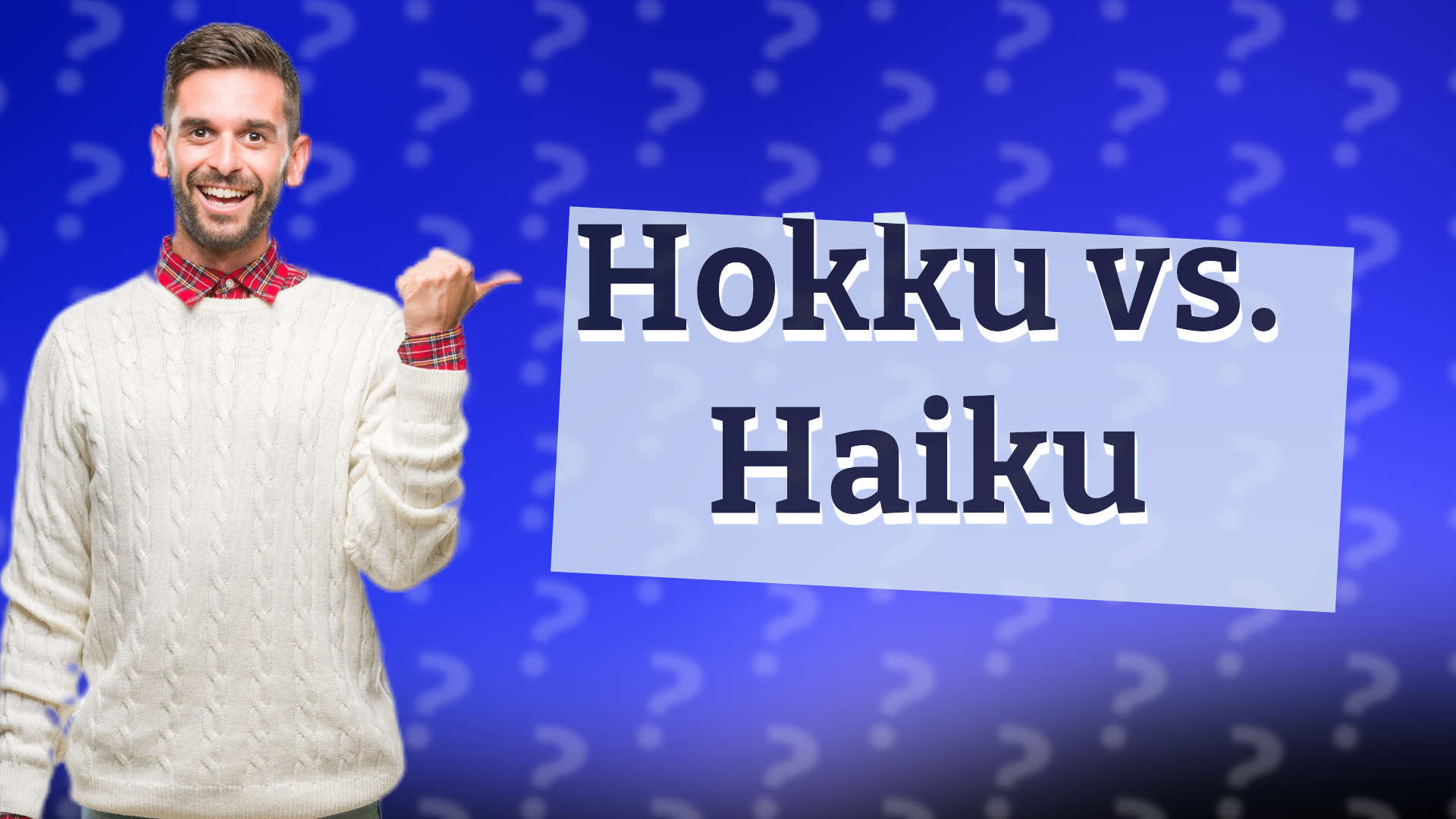 Hokku vs. Haiku