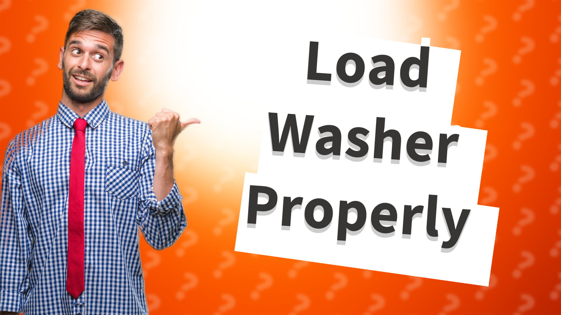 Load Washer Properly