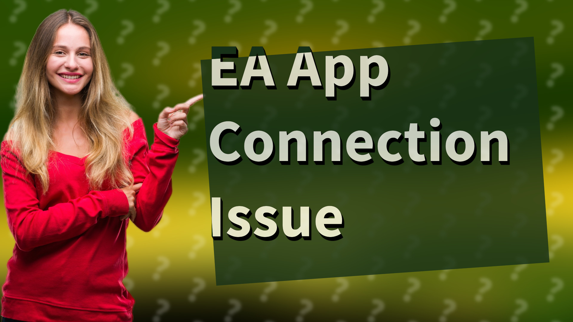 EA App Connection Issue