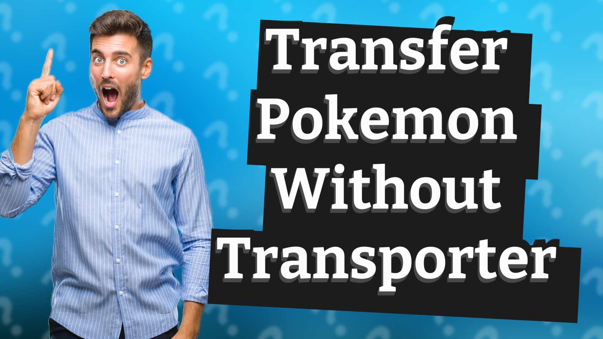 Transfer Pokemon Without Transporter