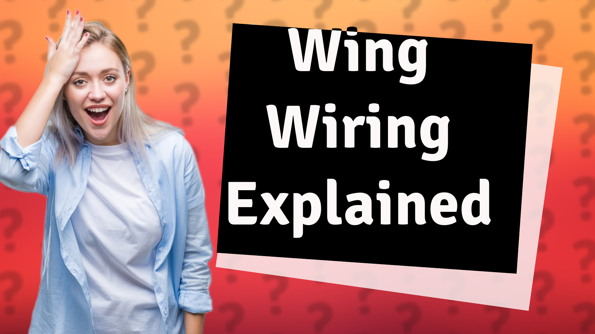 Wing Wiring Explained