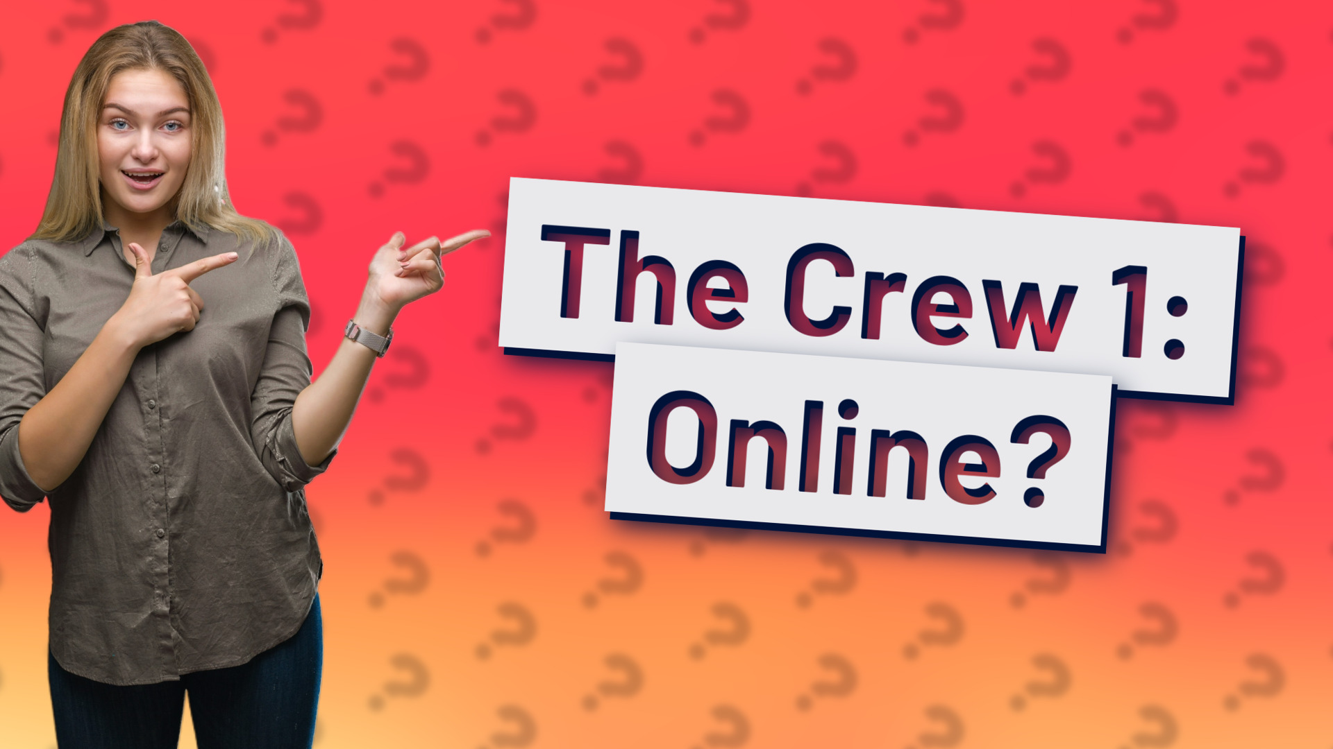 The Crew 1: Online?