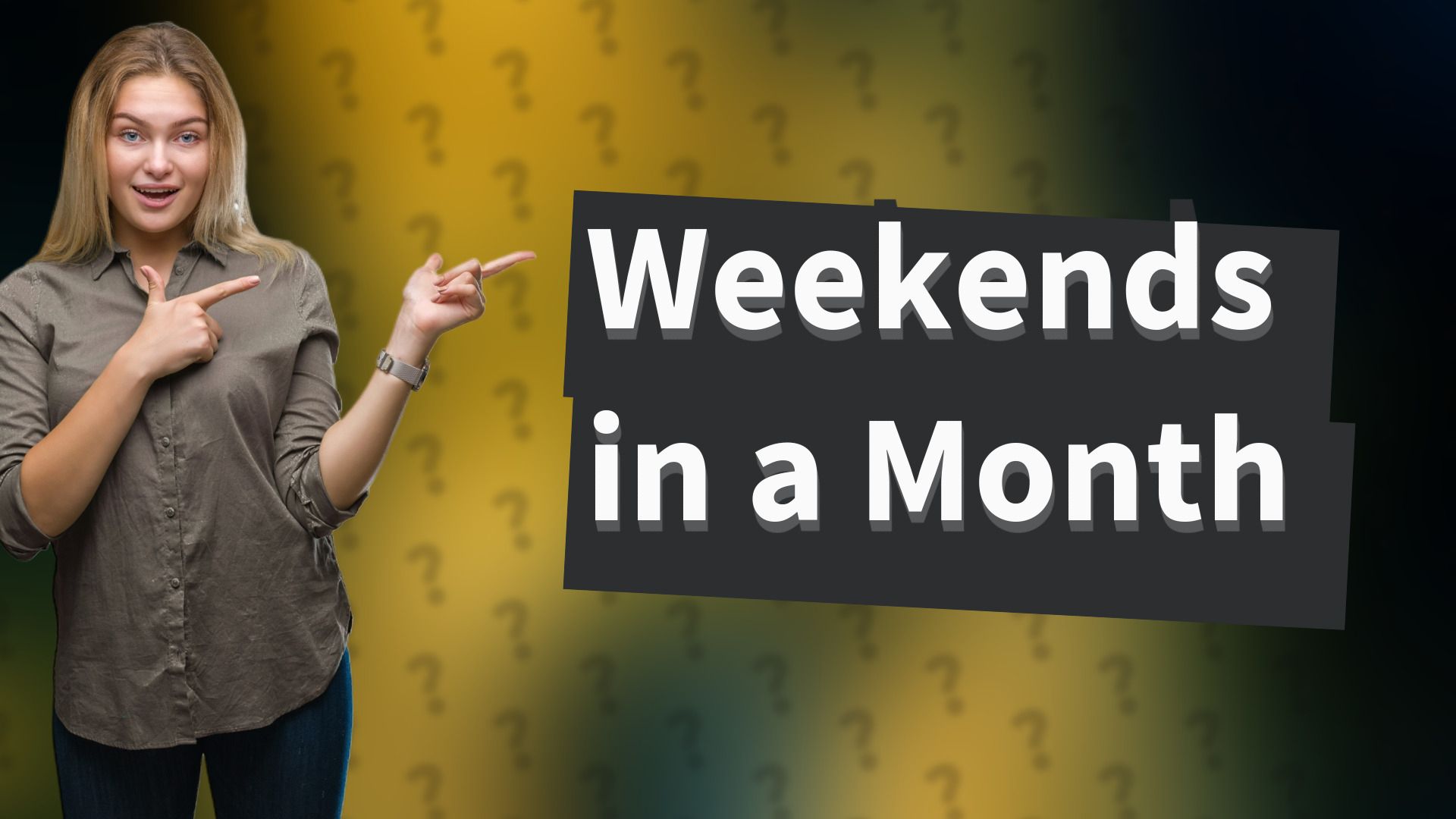 Weekends in a Month