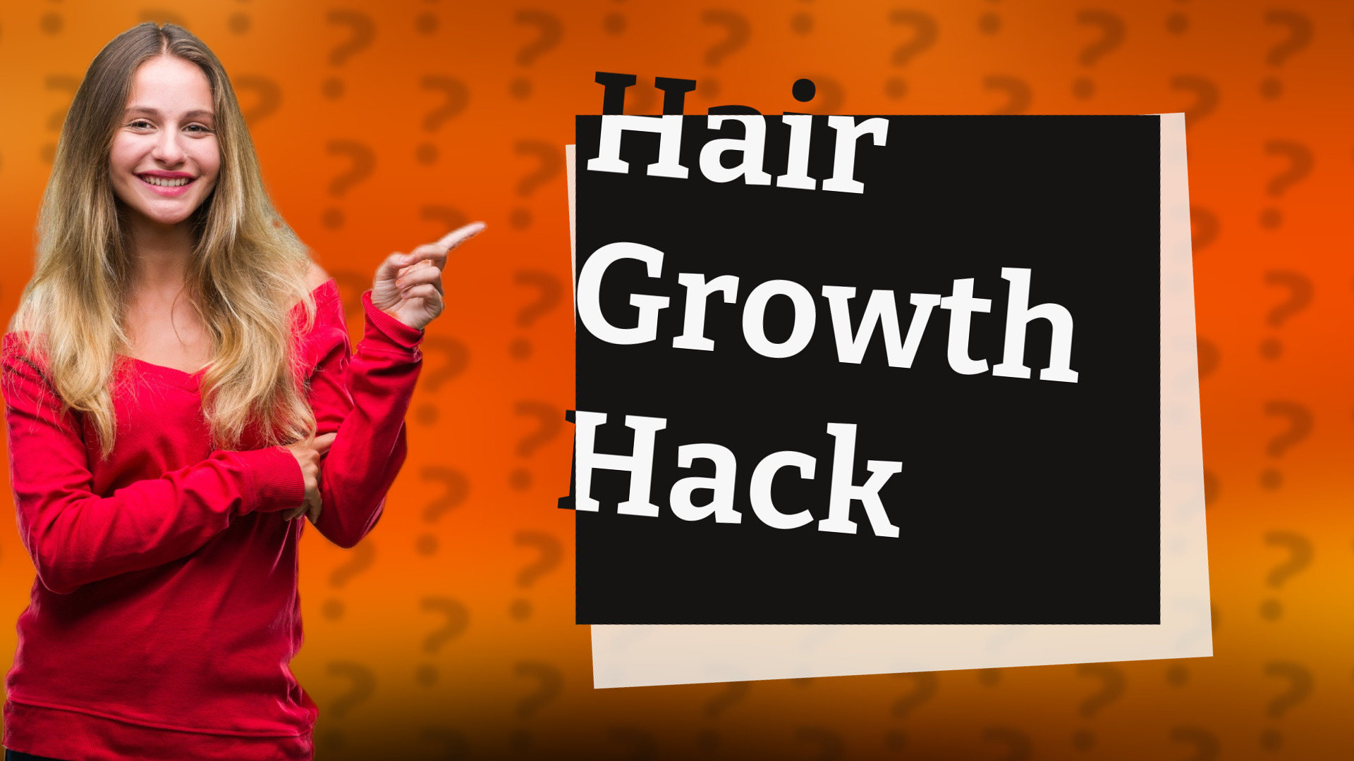 Hair Growth Hack