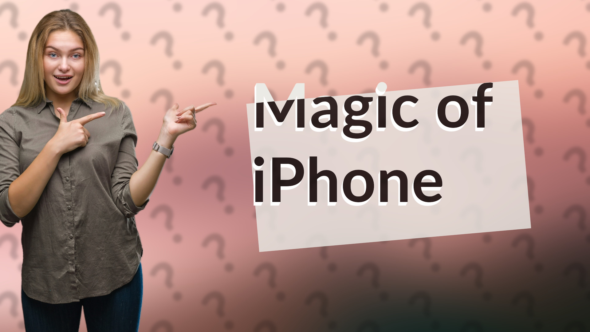 Magic of iPhone