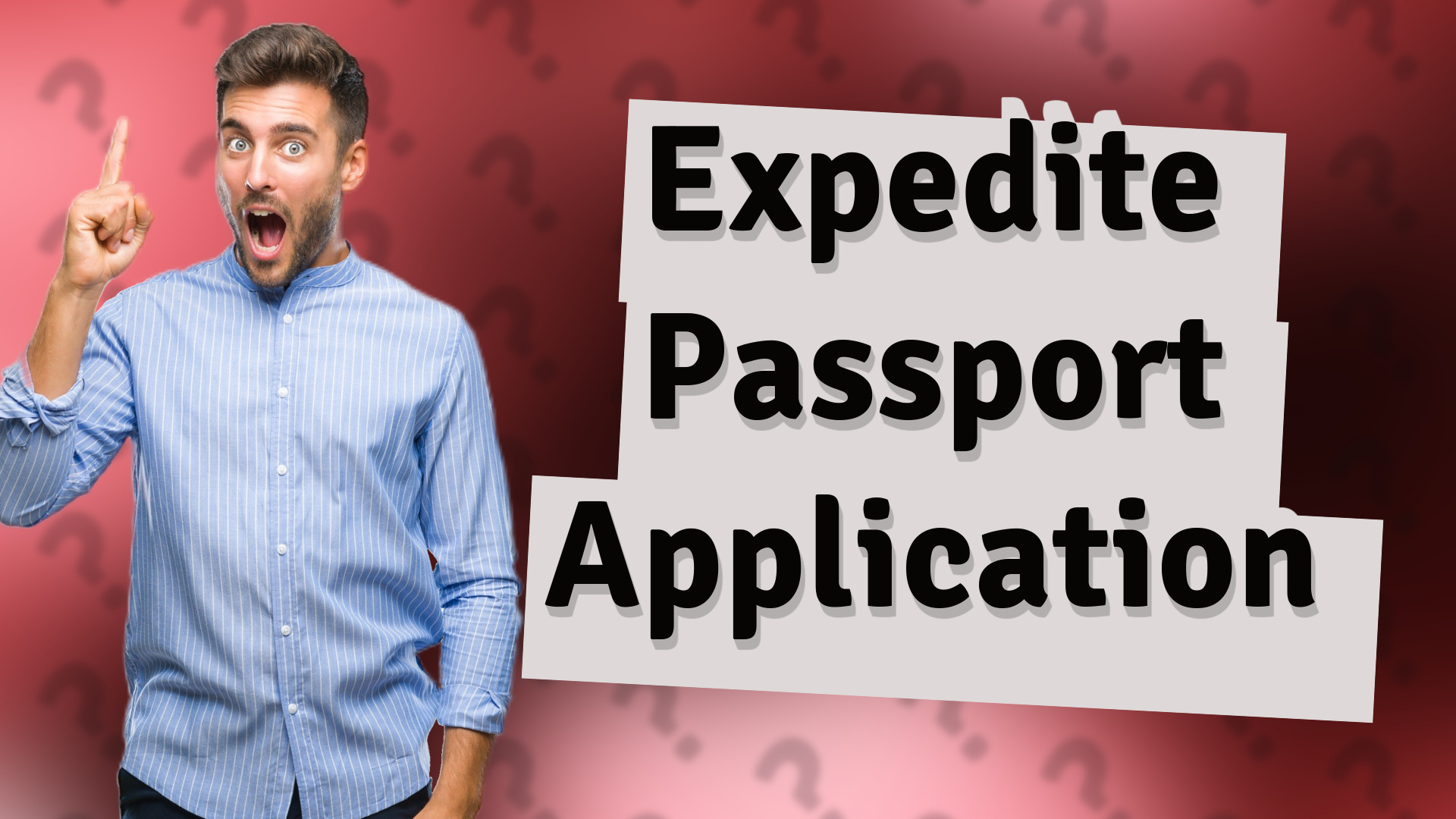 Expedite Passport Application