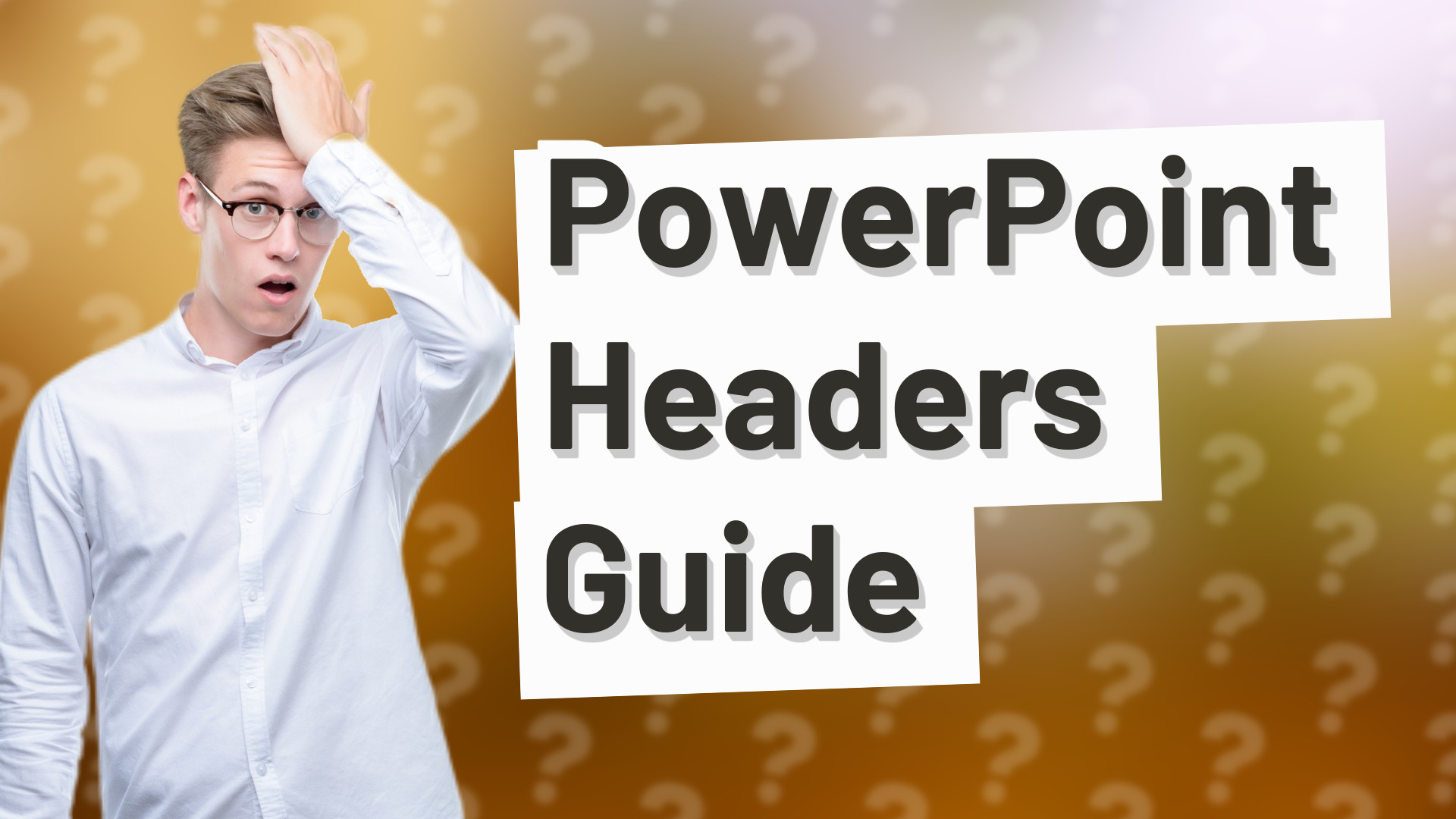 PowerPoint Headers Guide