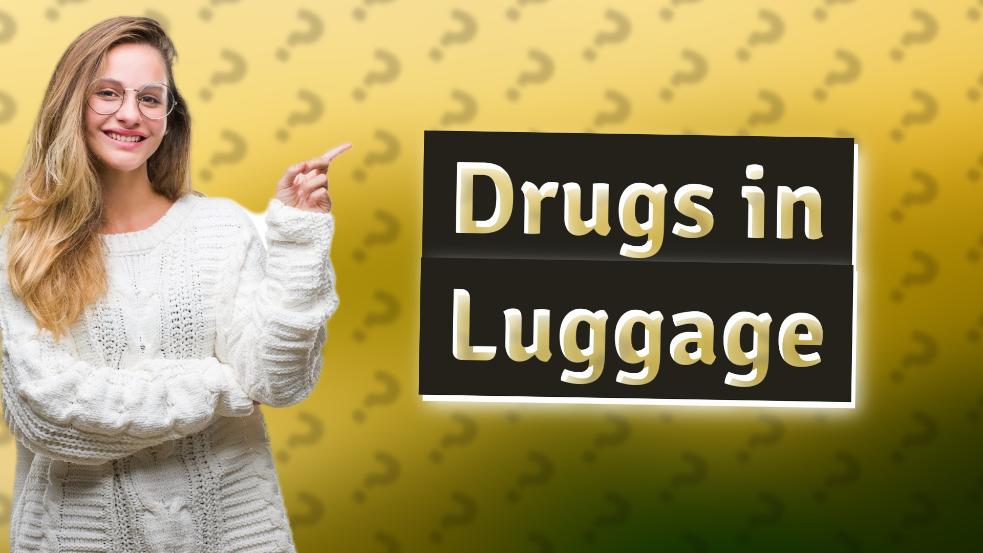 Drugs in Luggage
