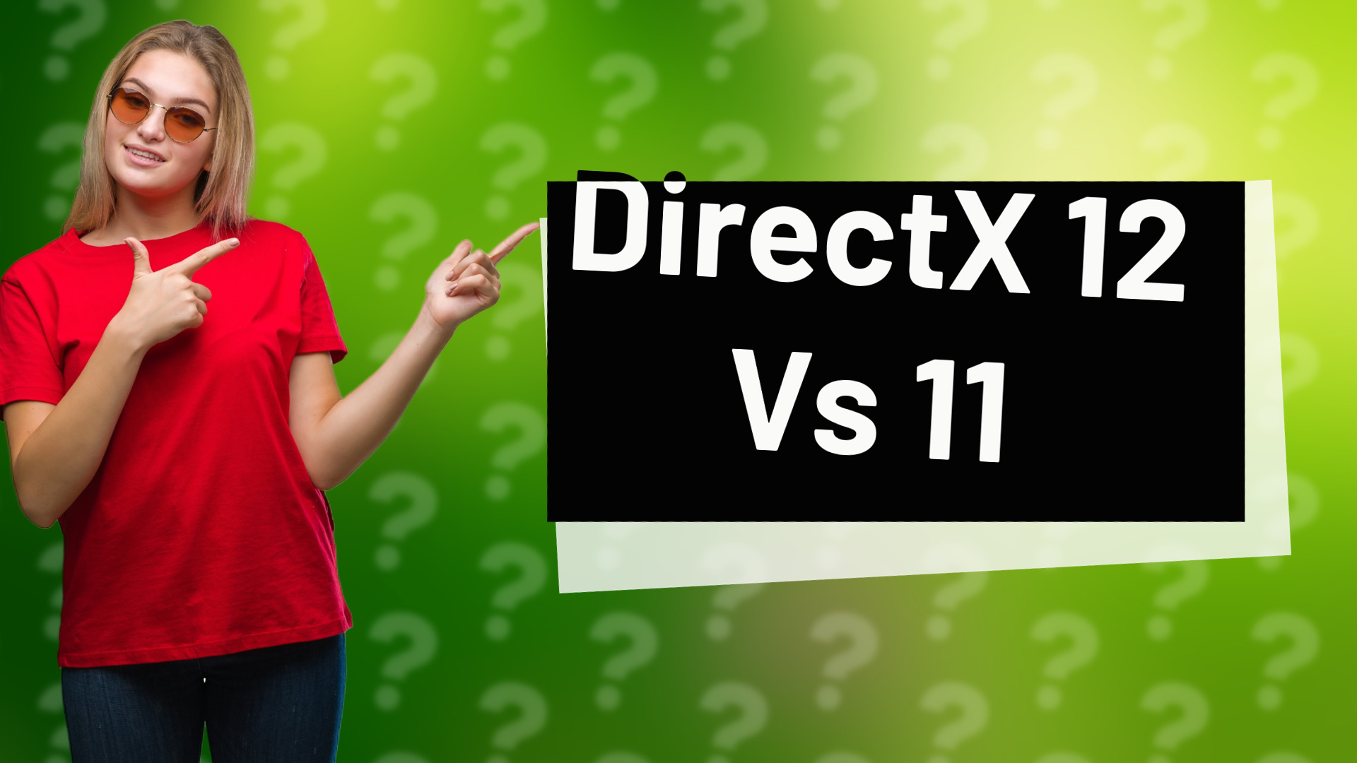 DirectX 12 Vs 11