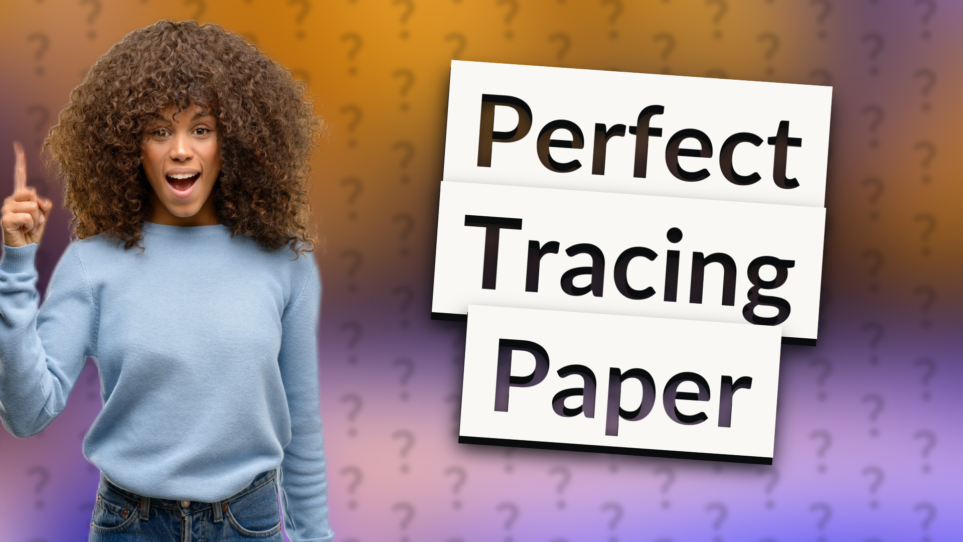 Perfect Tracing Paper