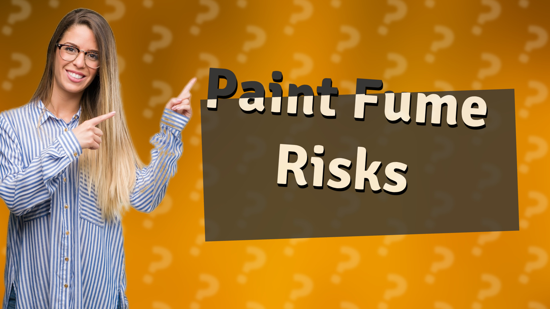 Paint Fume Risks
