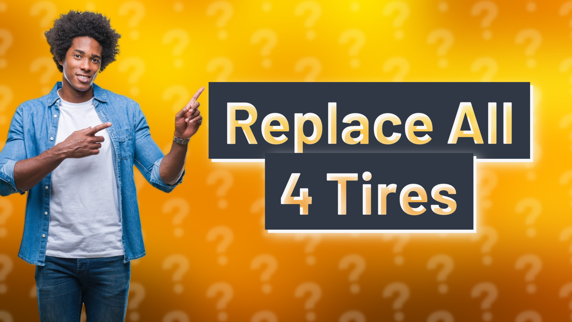 Replace All 4 Tires