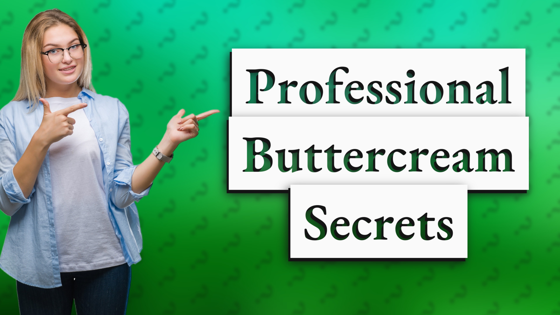 Professional Buttercream Secrets