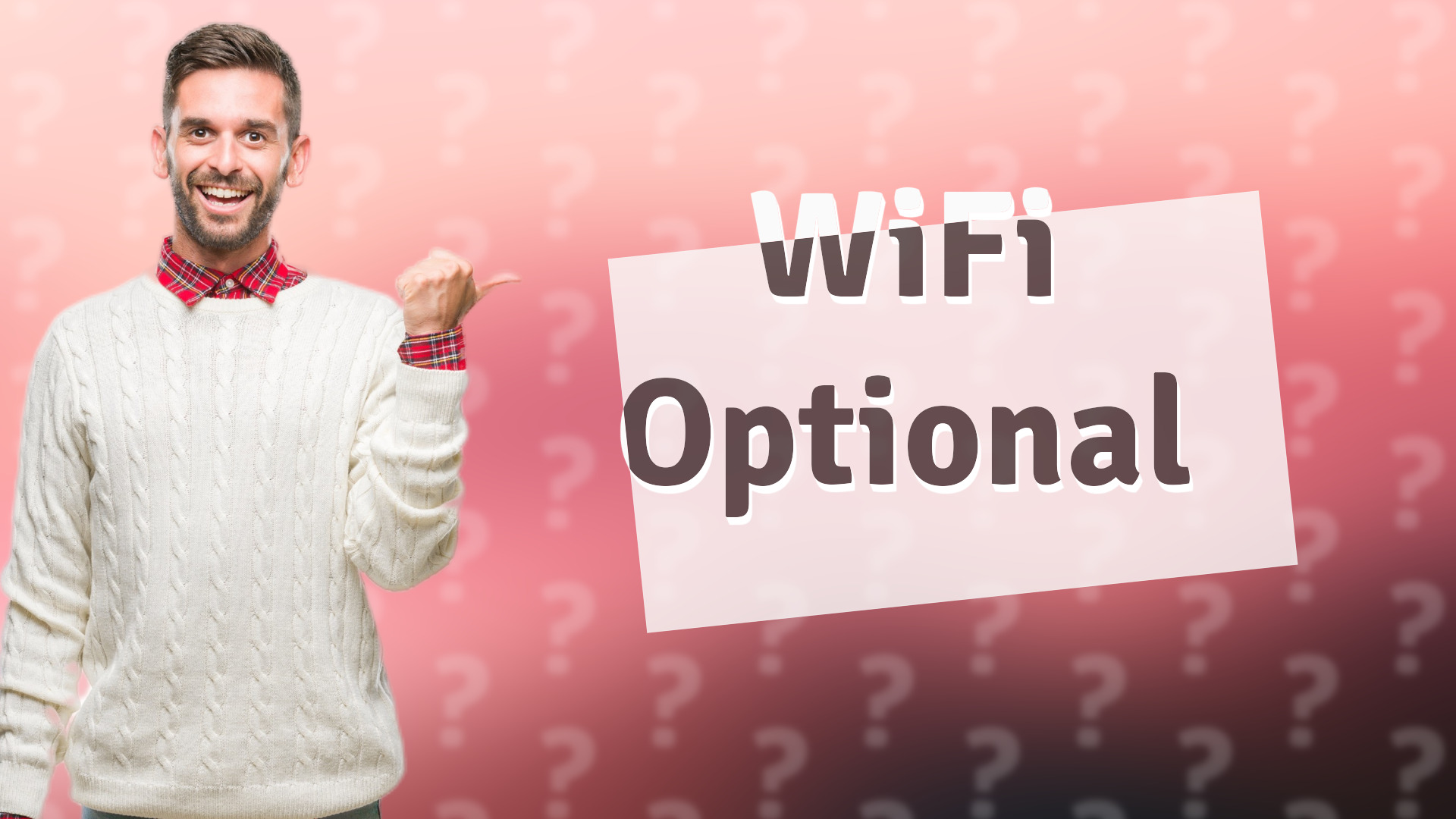 WiFi Optional