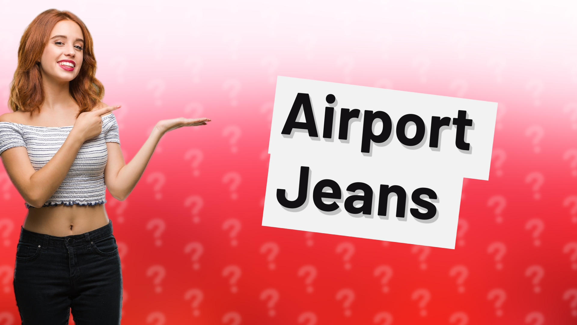 Airport Jeans