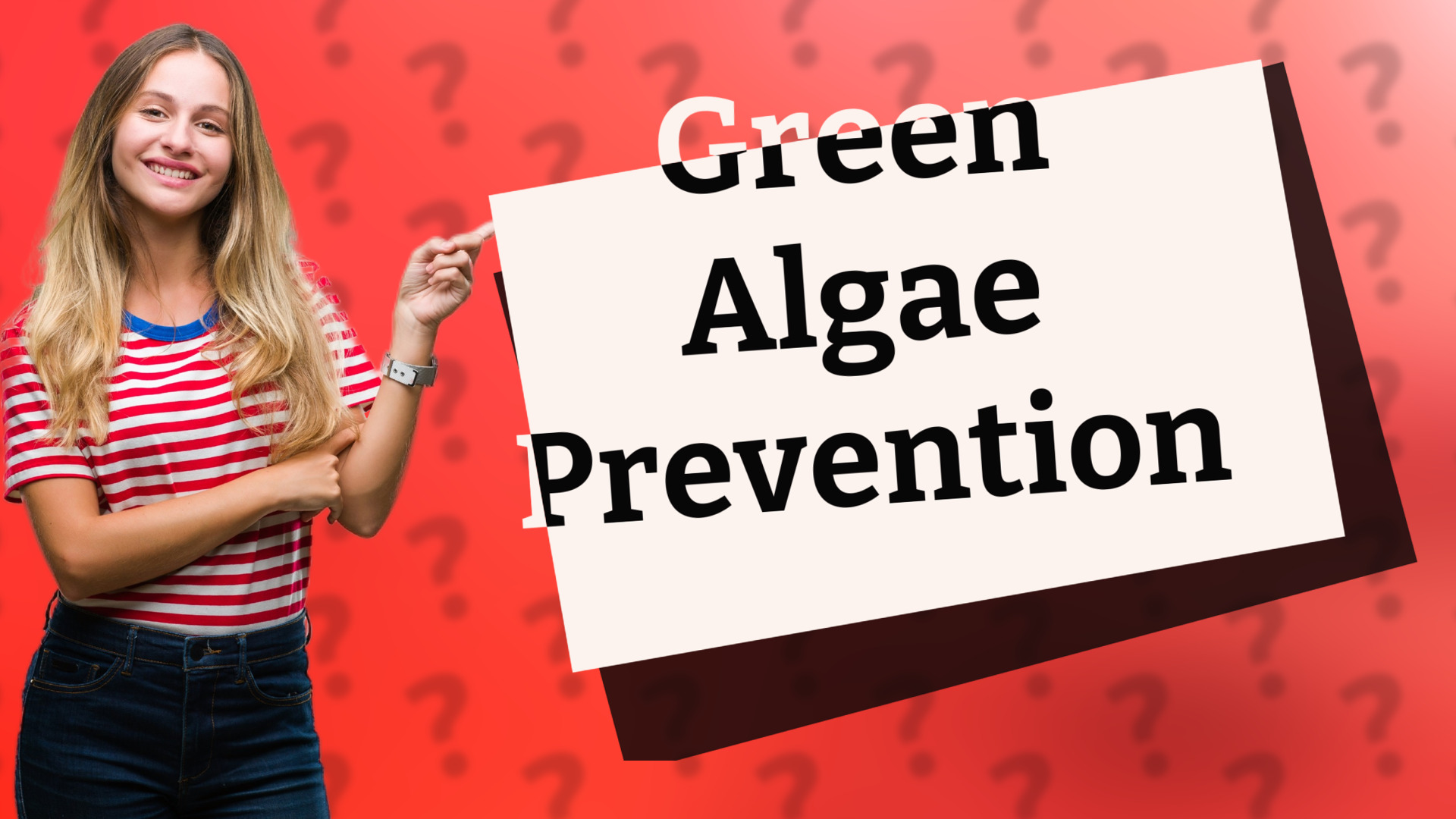 Green Algae Prevention