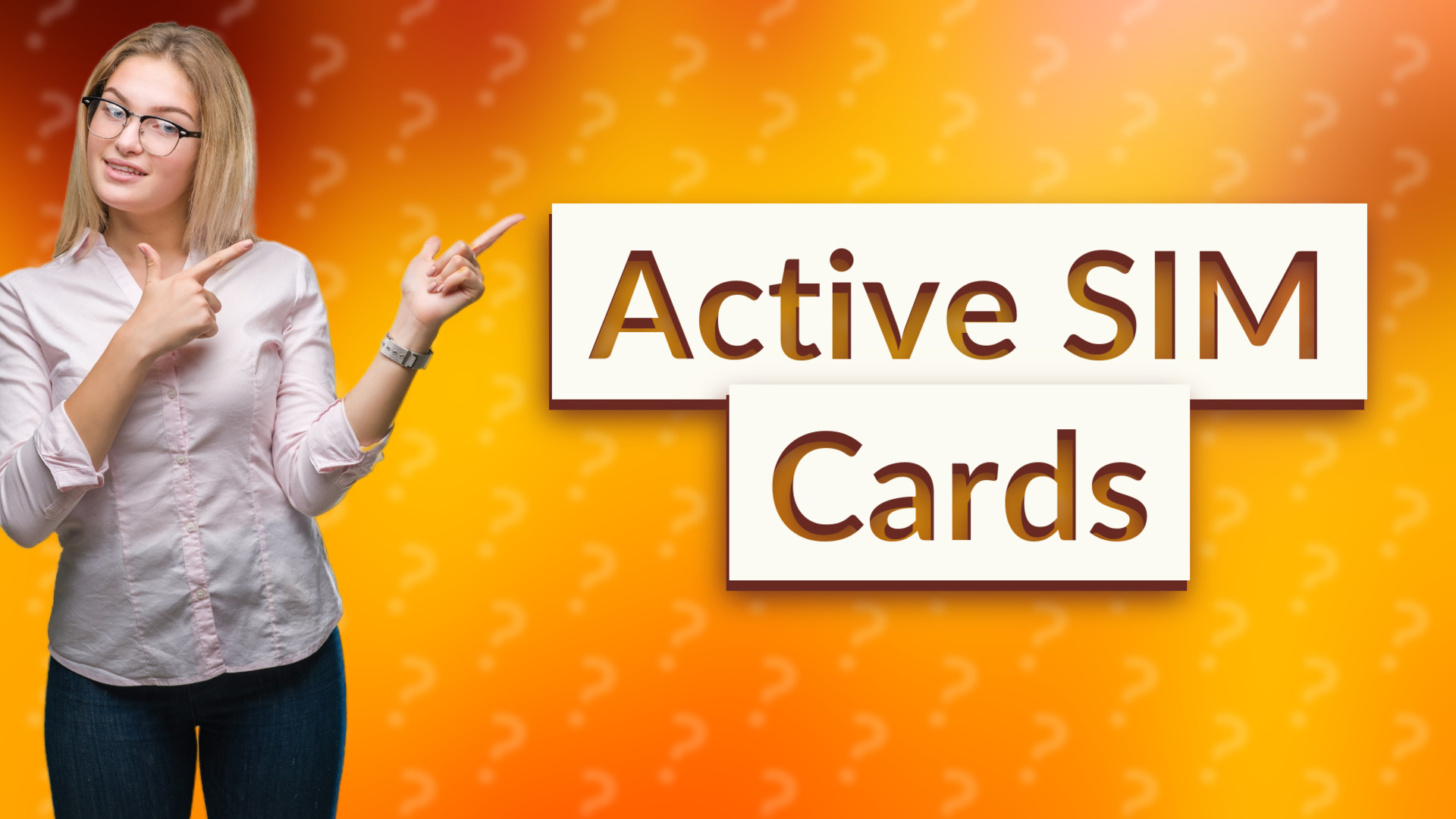 Active SIM Cards