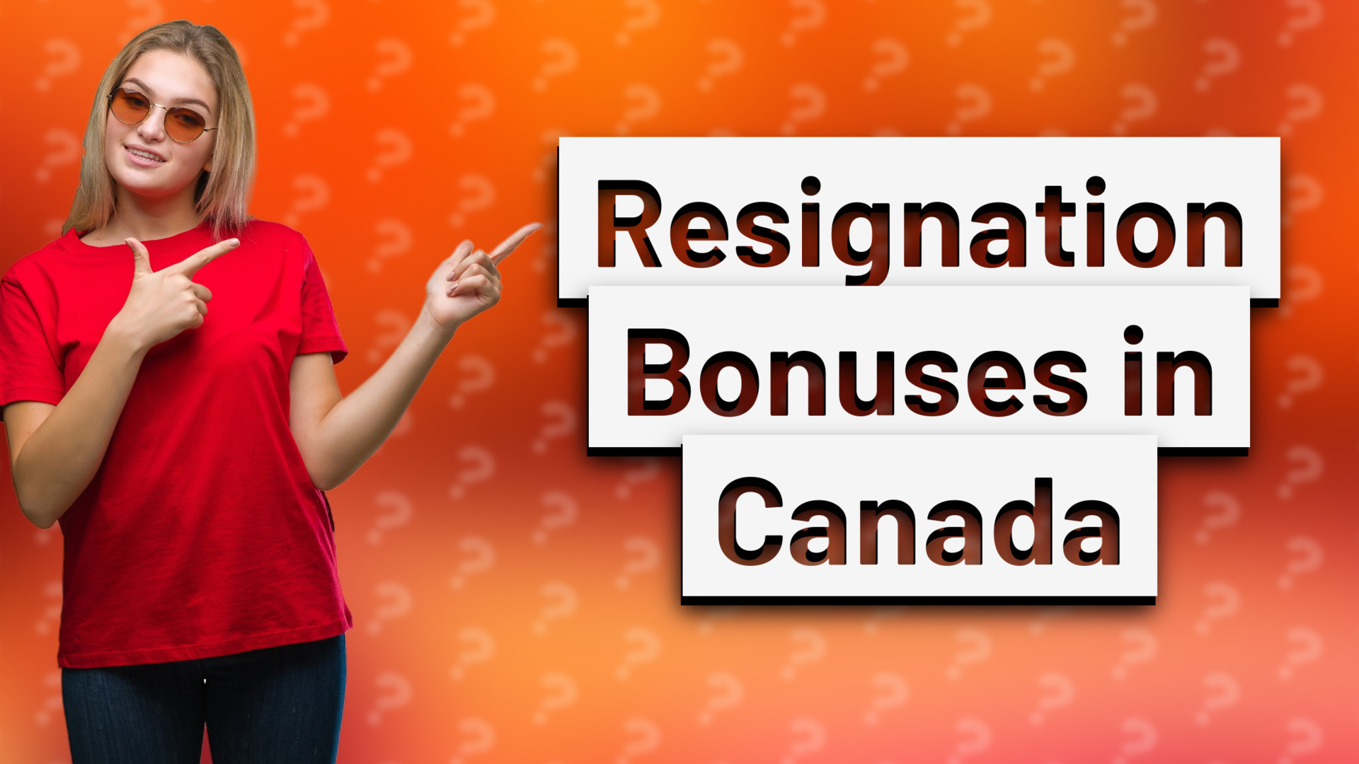 Resignation Bonuses in Canada