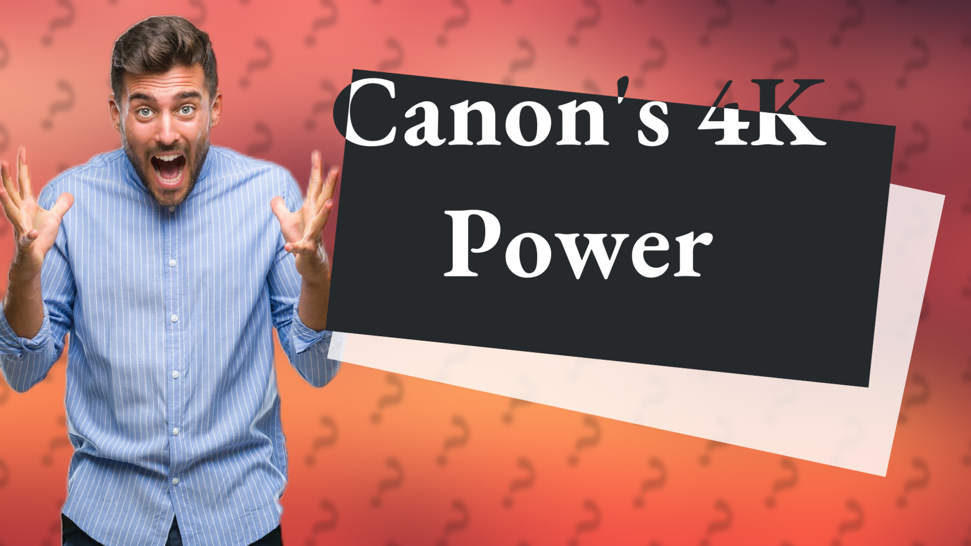 Canon's 4K Power