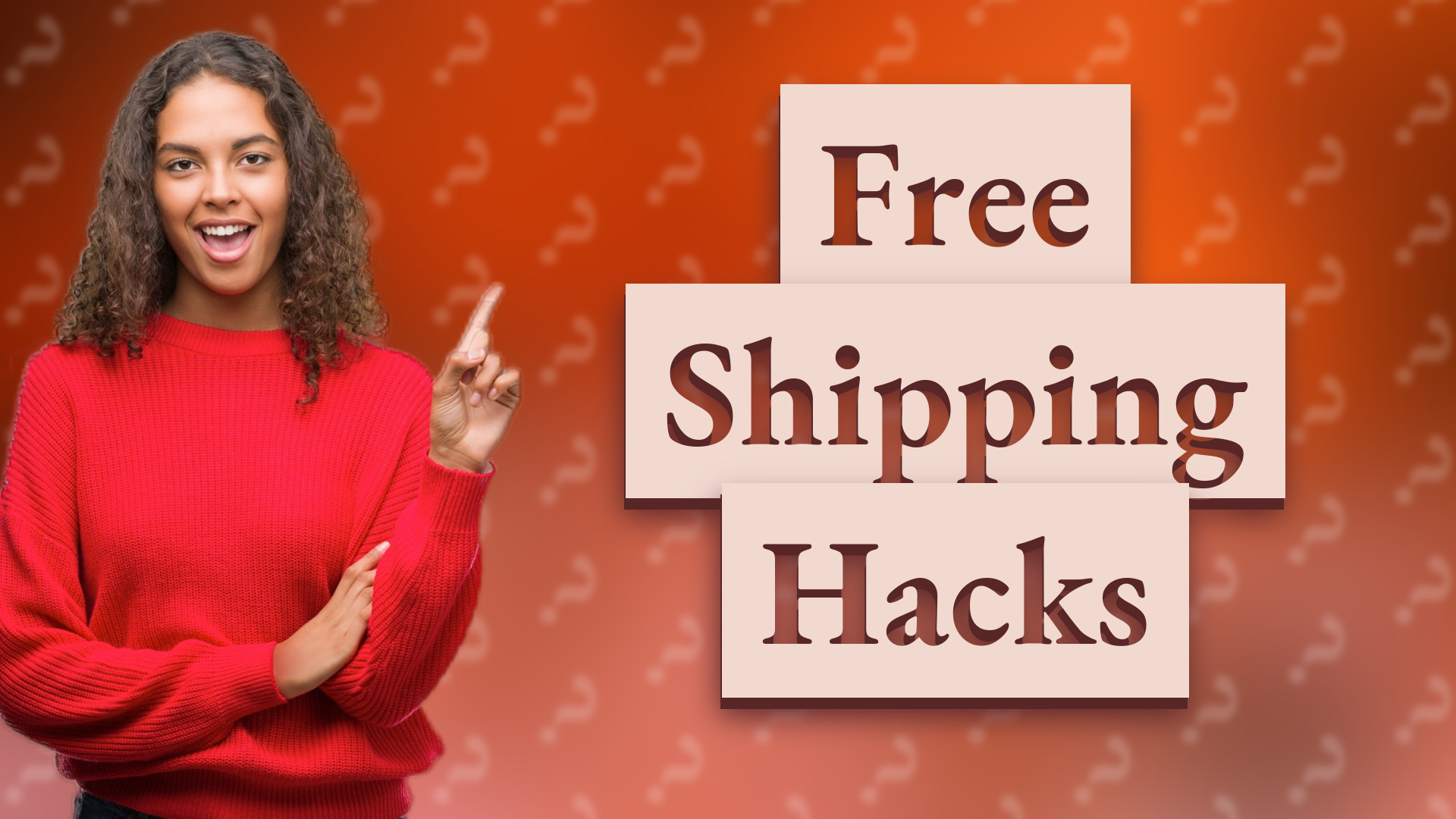 Free Shipping Hacks