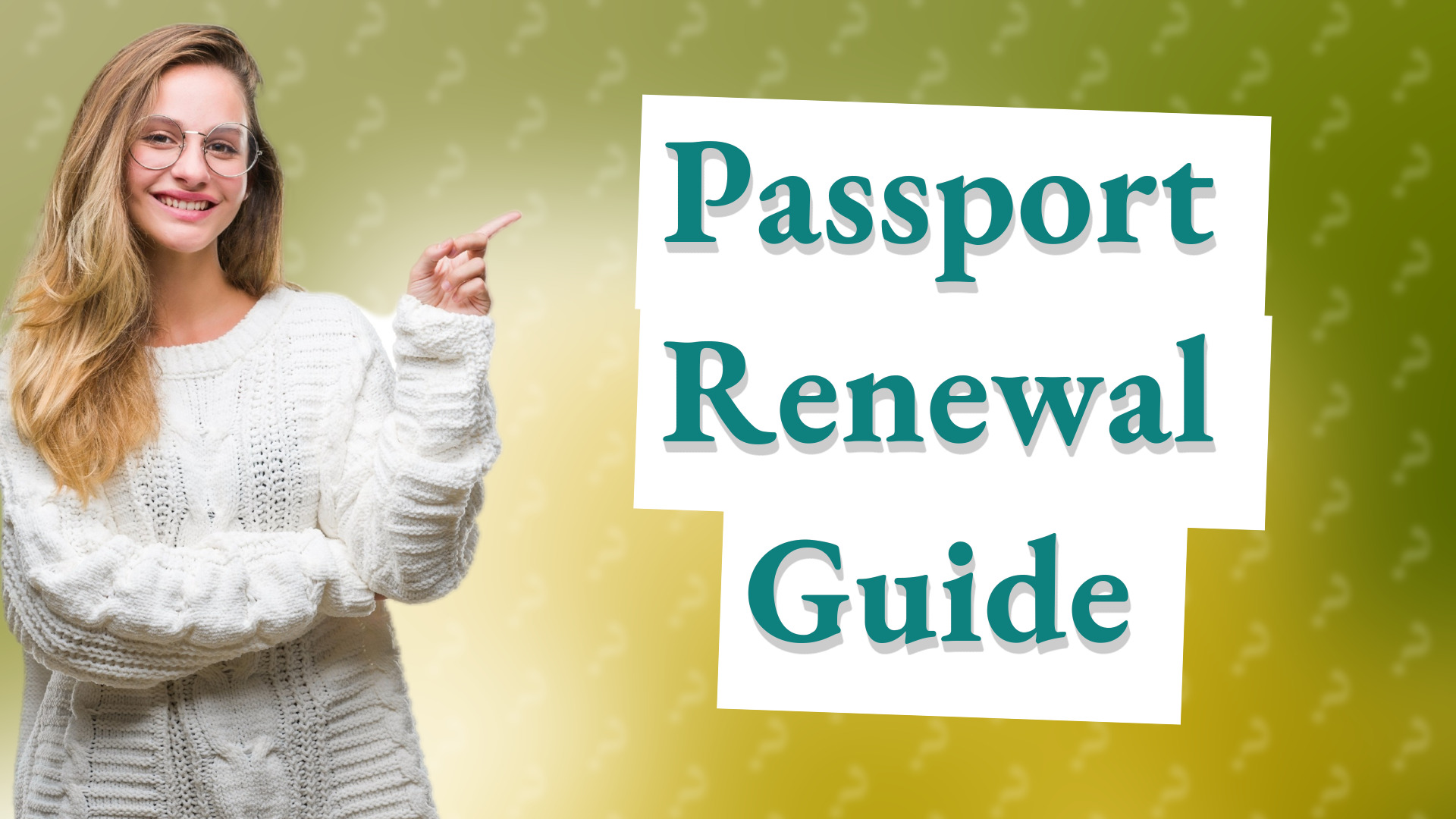 Passport Renewal Guide