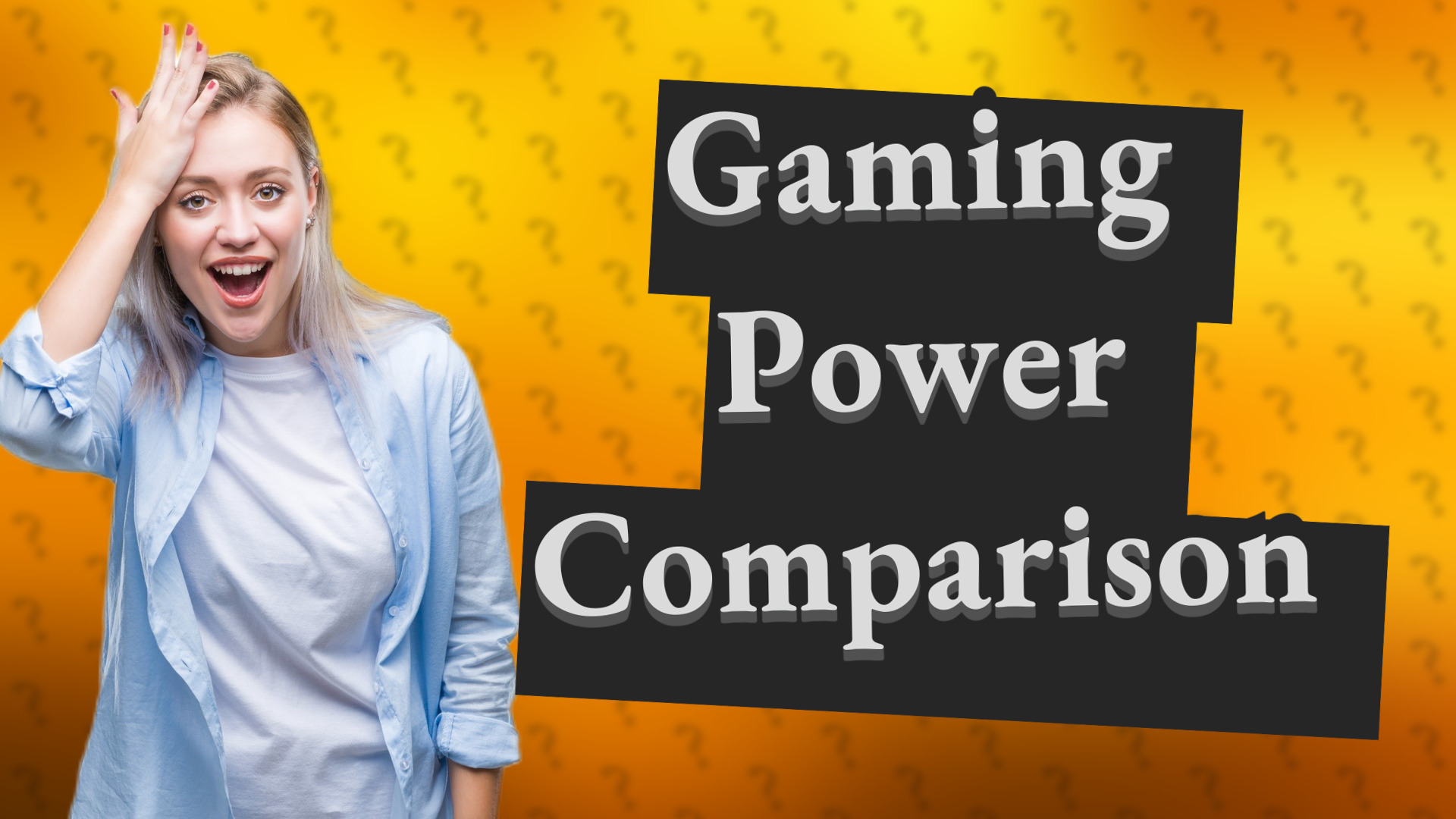 Gaming Power Comparison