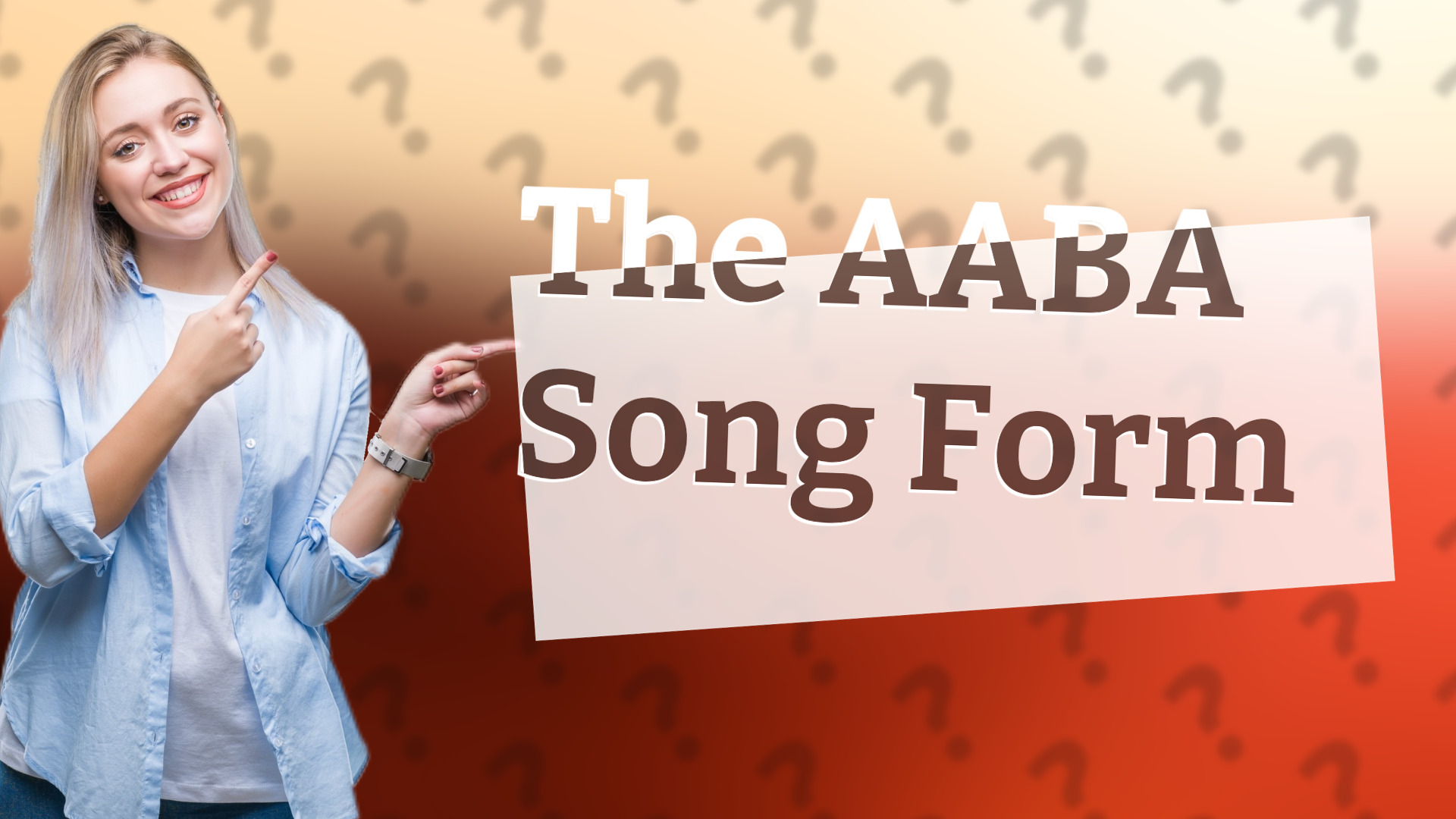 The AABA Song Form