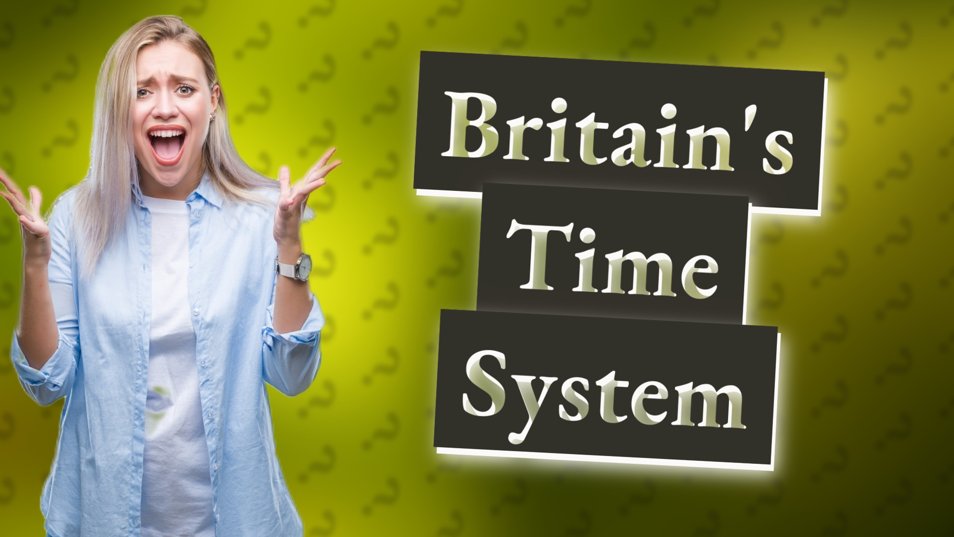 Britain's Time System