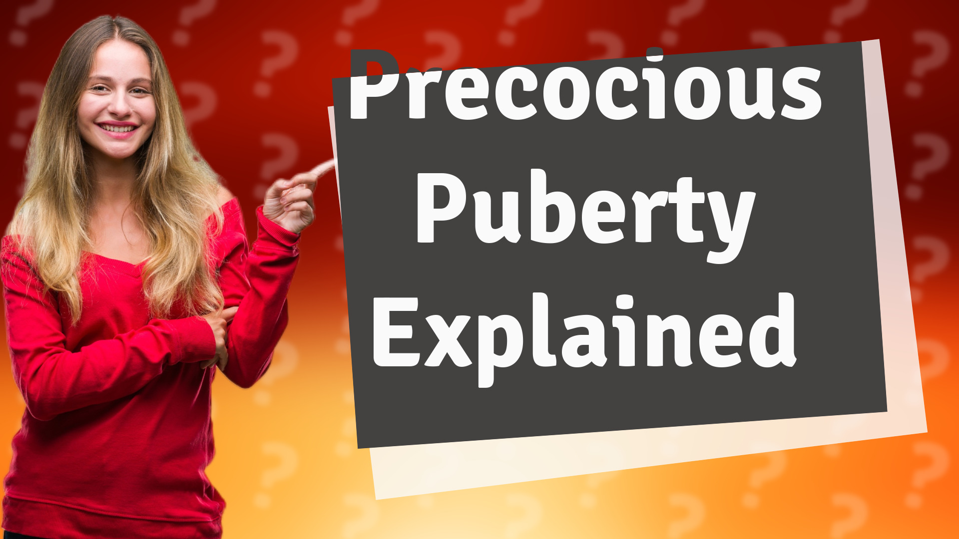 Precocious Puberty Explained