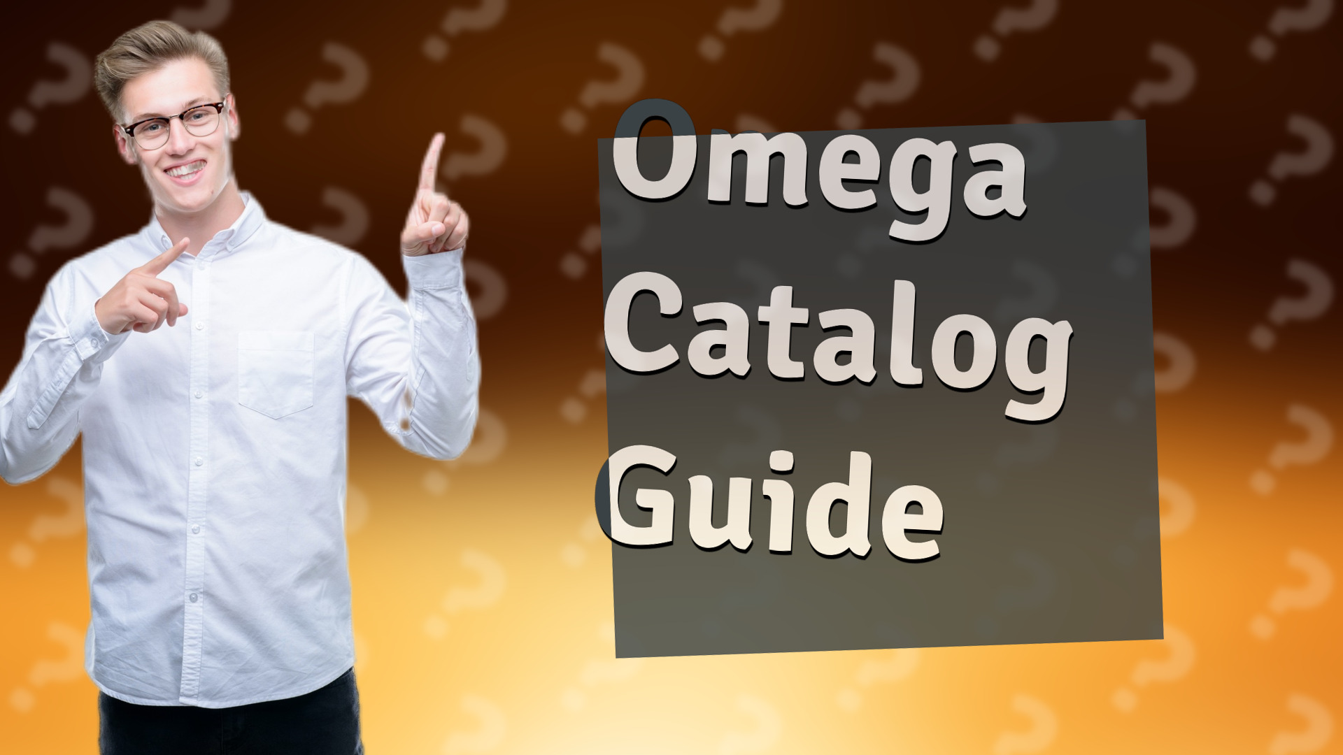 Omega Catalog Guide