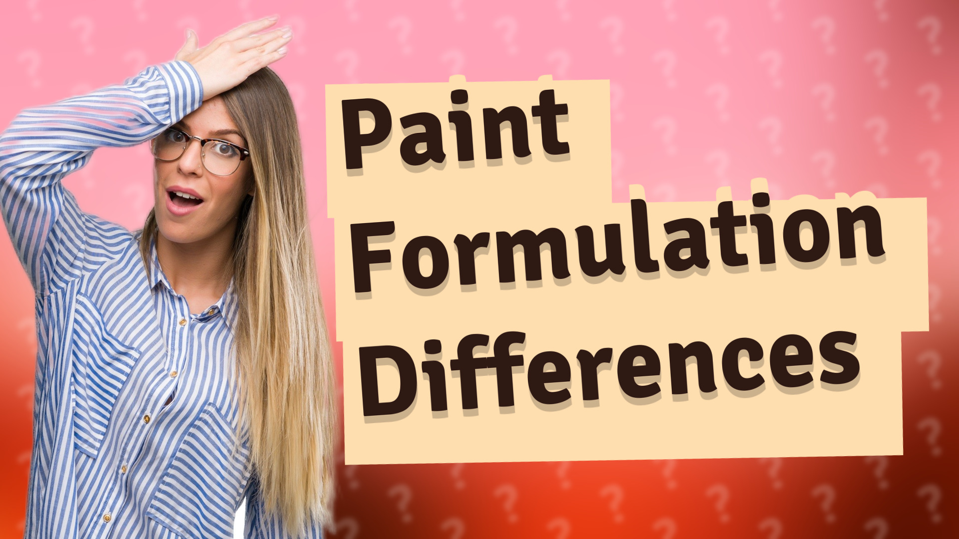 Paint Formulation Differences