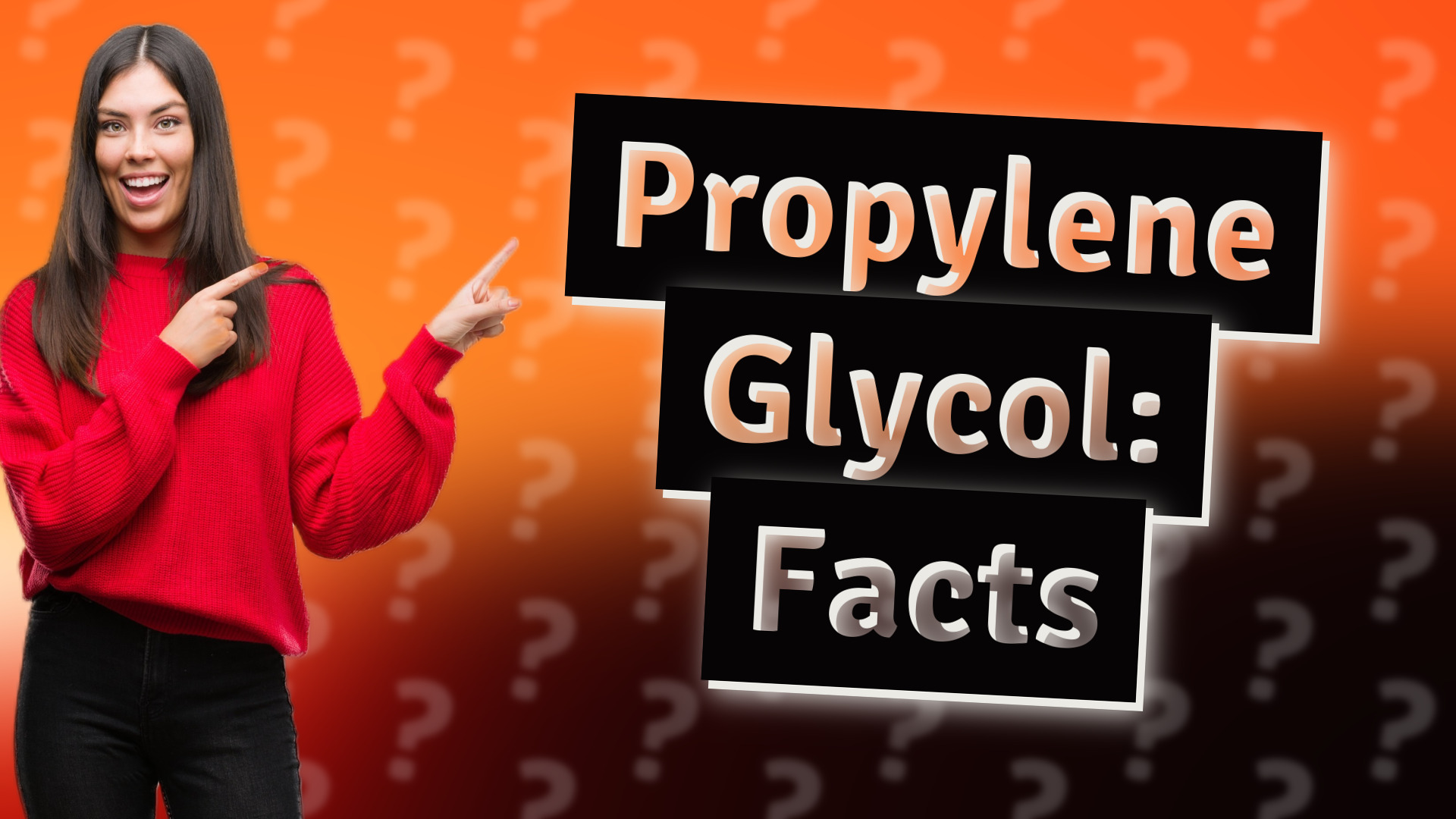 Propylene Glycol: Facts