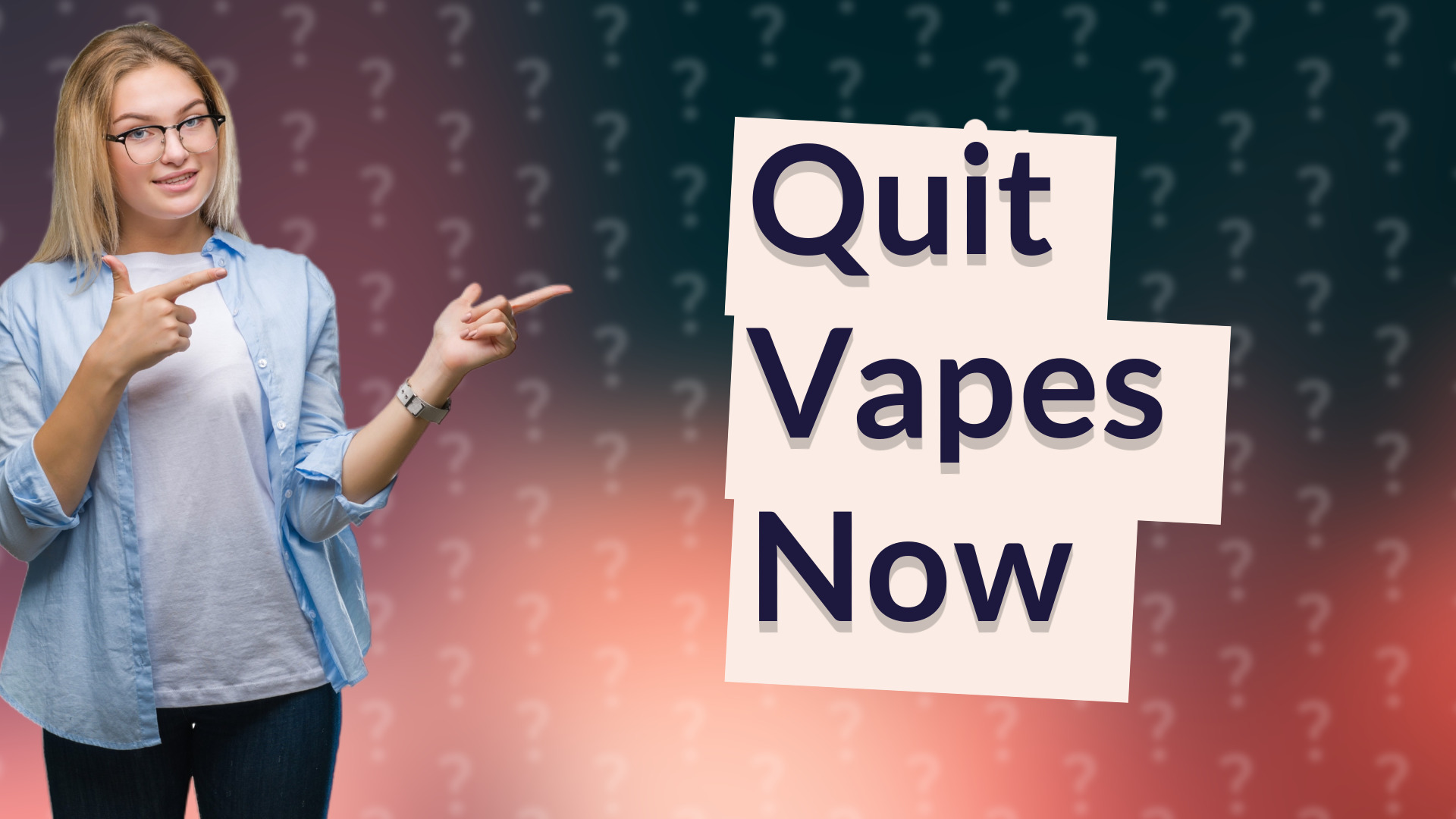 Quit Vapes Now