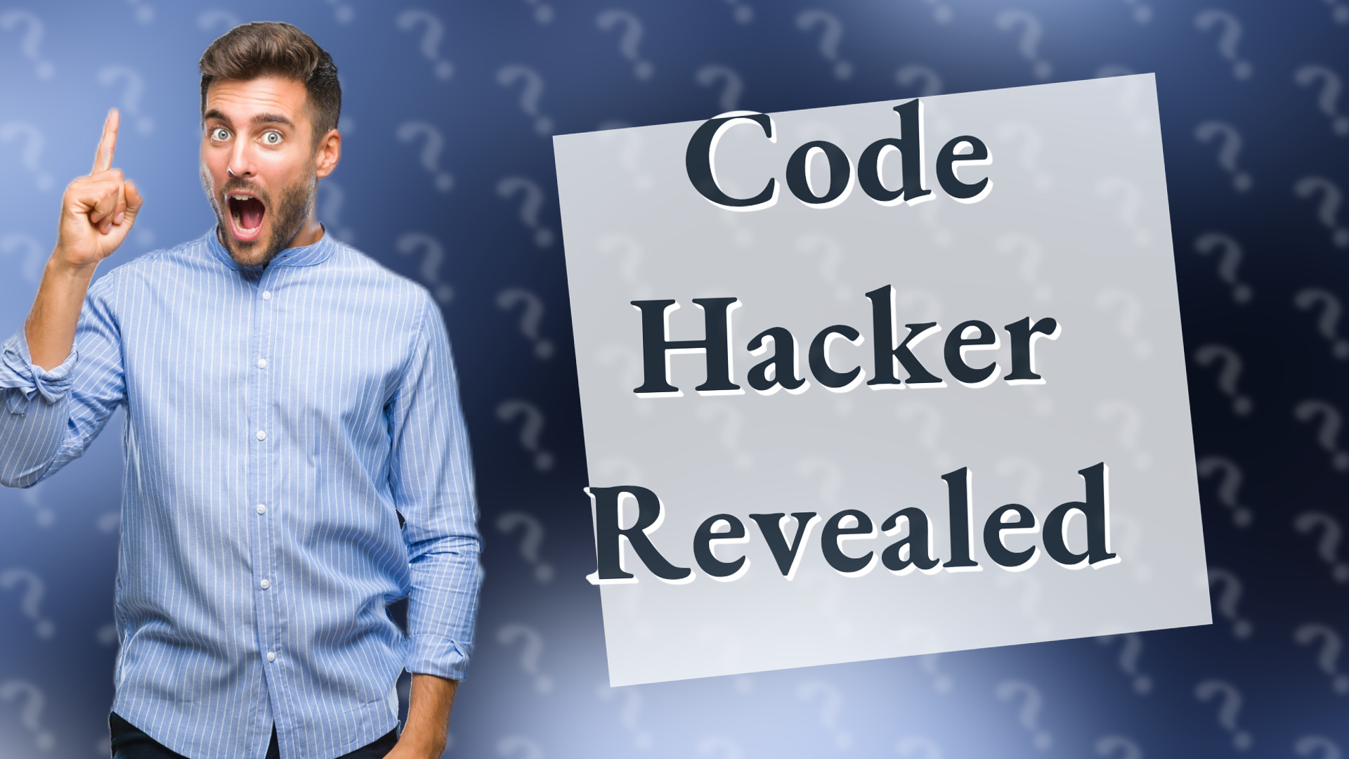 Code Hacker Revealed