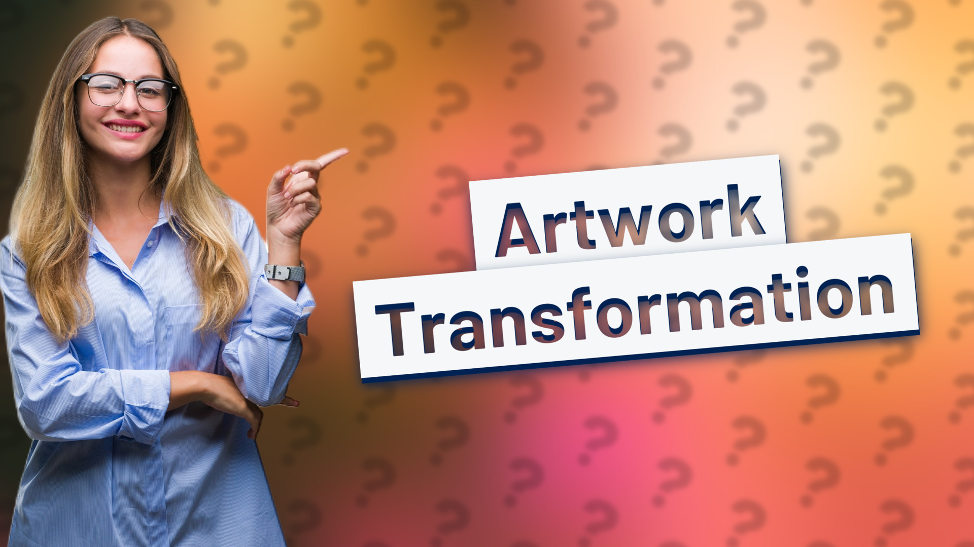 Artwork Transformation
