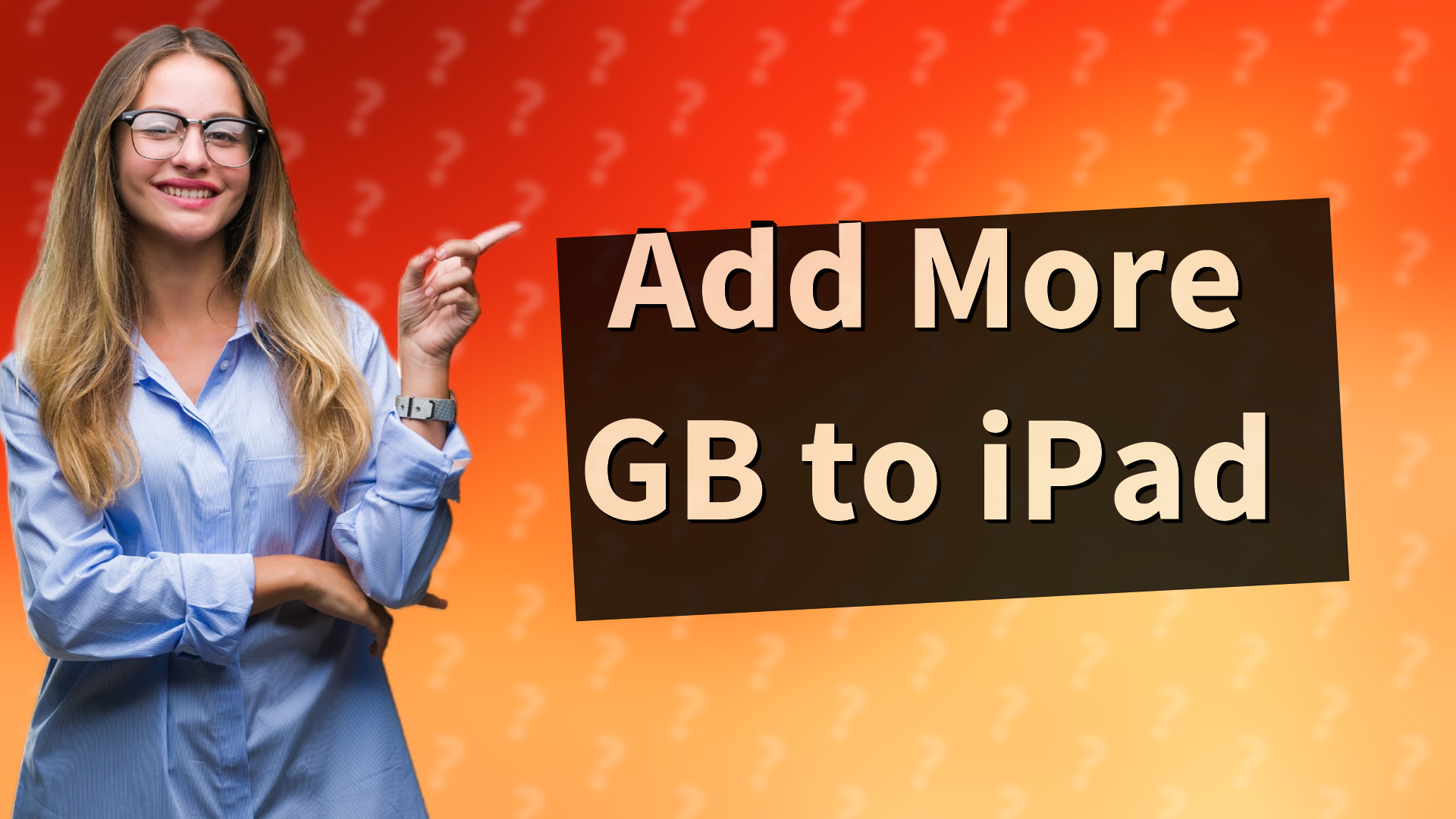 Add More GB to iPad
