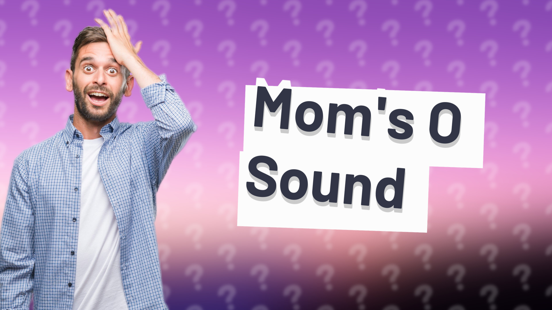 Mom's O Sound
