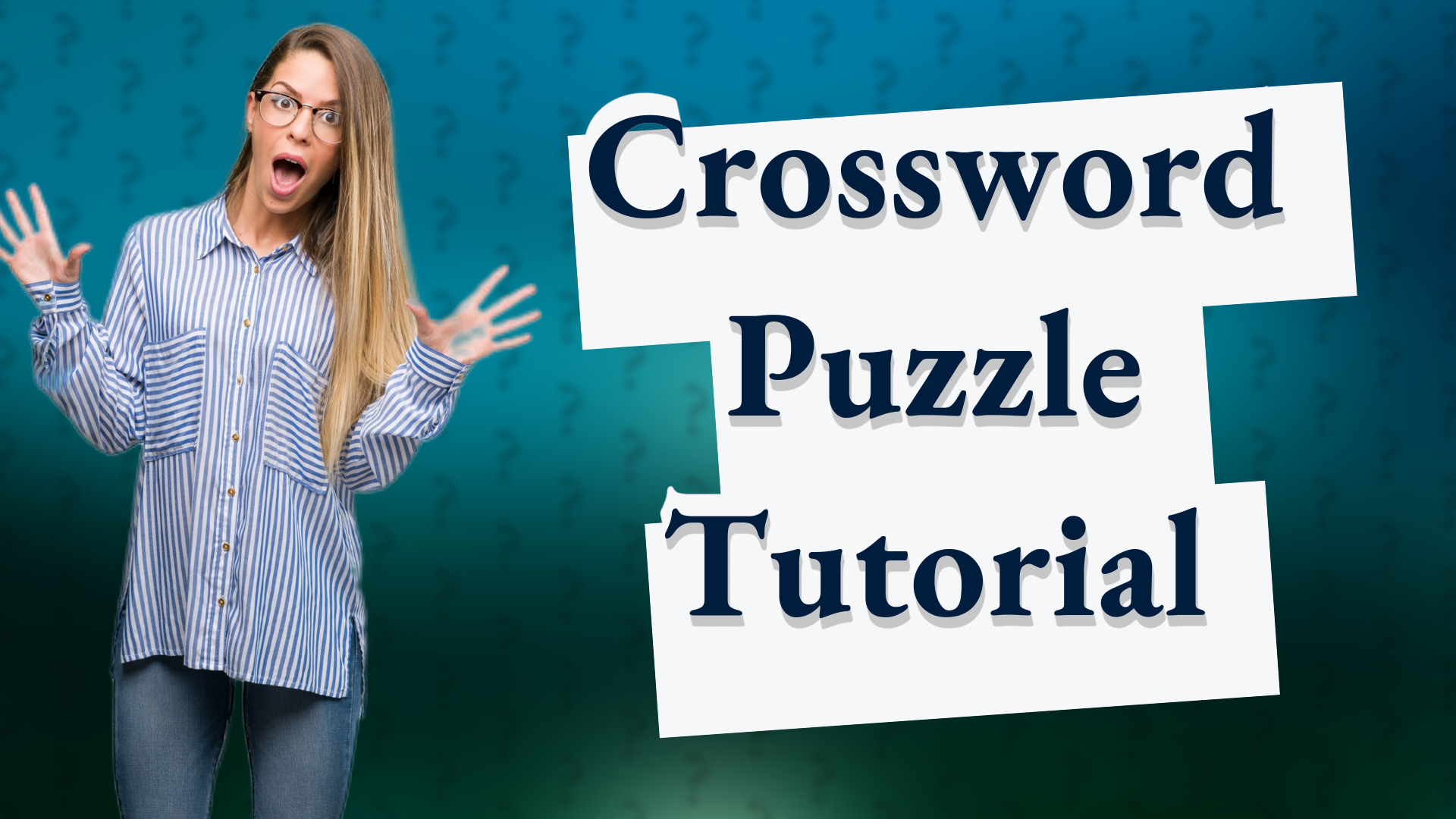 Crossword Puzzle Tutorial