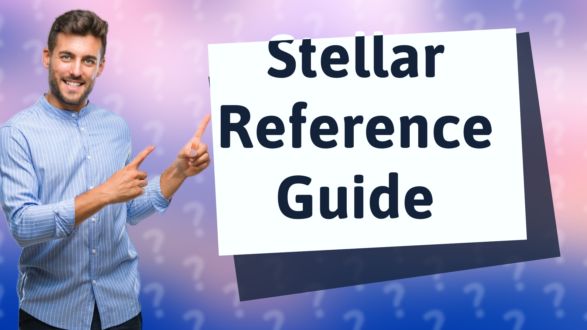 Stellar Reference Guide