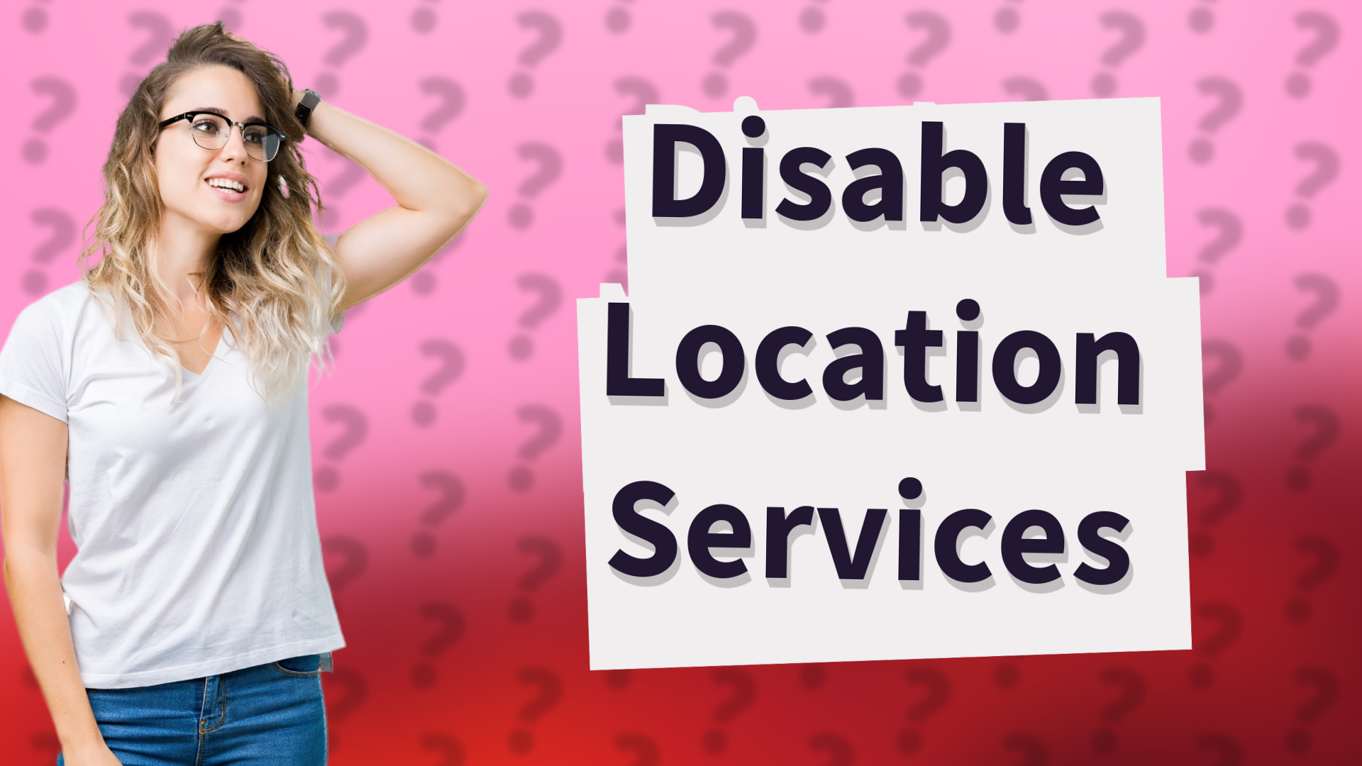 Disable Location Services