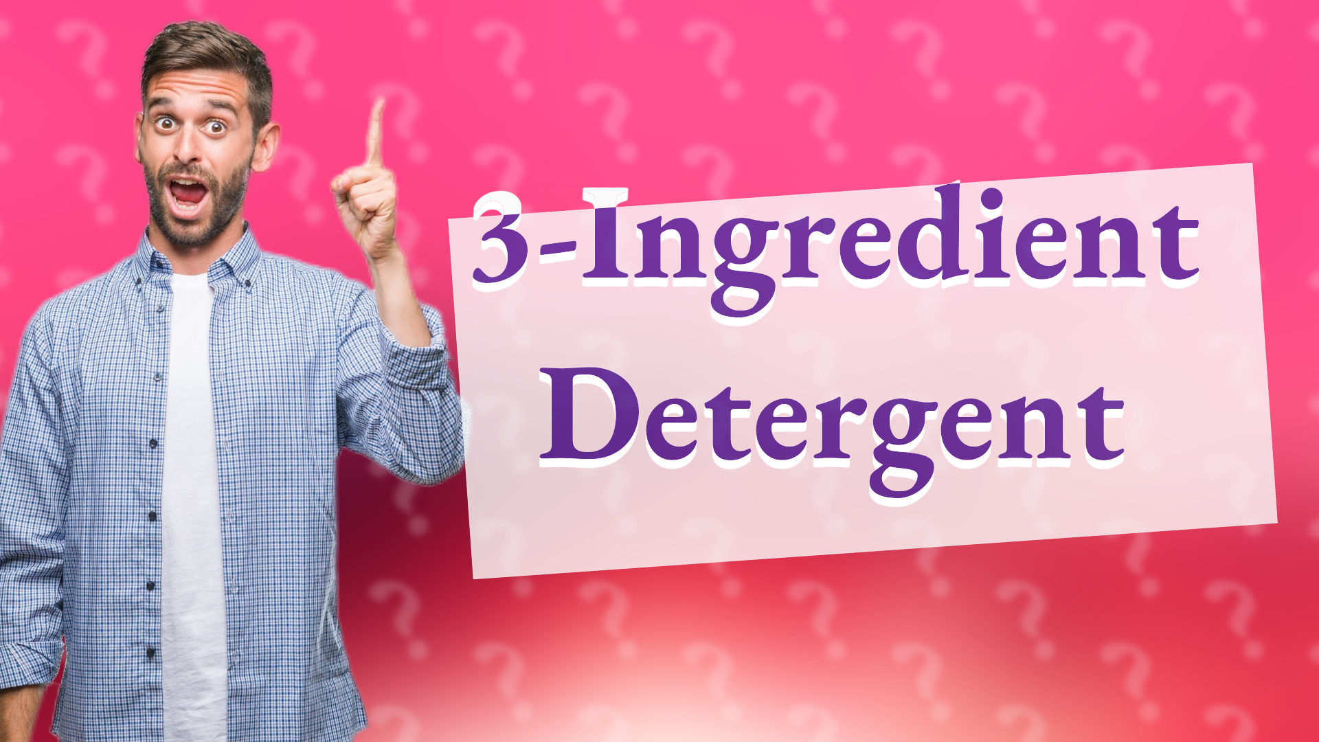 3-Ingredient Detergent