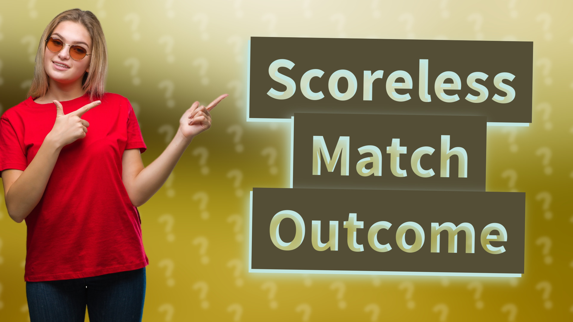 Scoreless Match Outcome