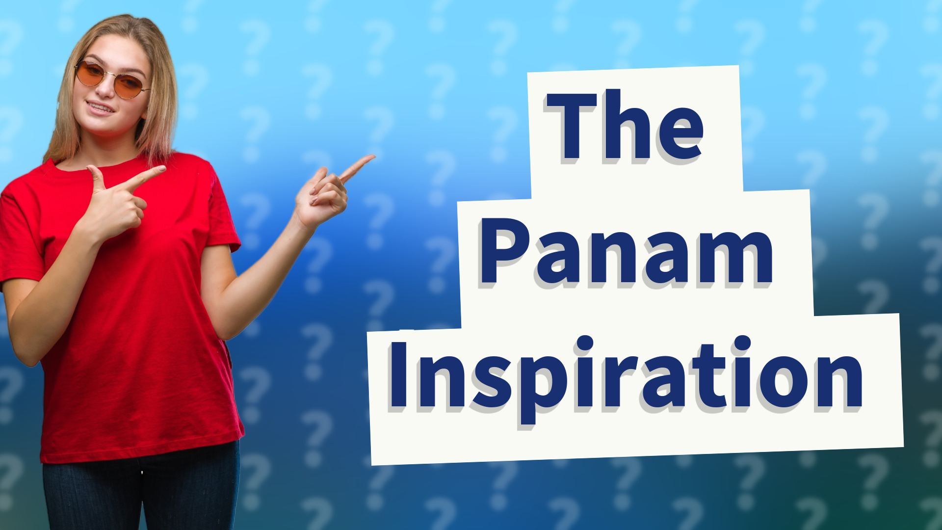 The Panam Inspiration