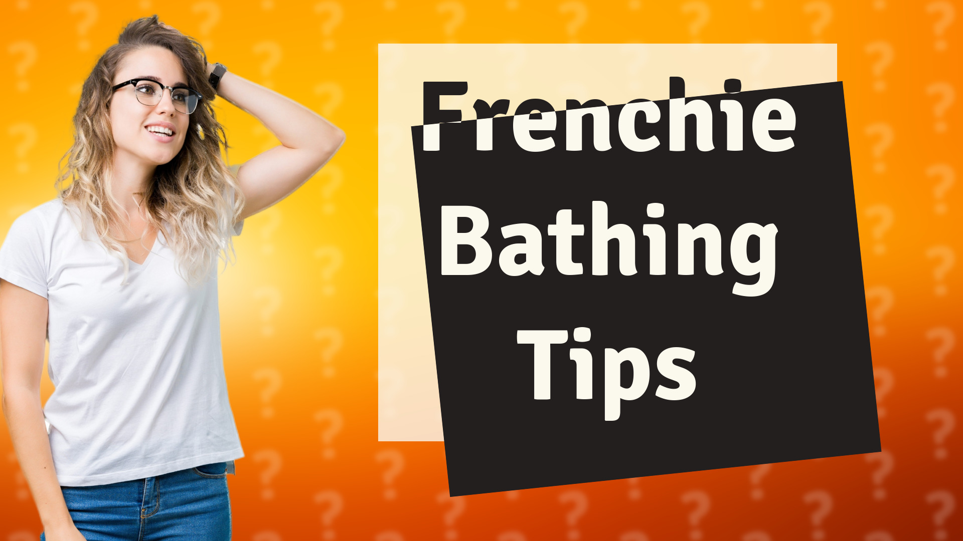 Frenchie Bathing Tips