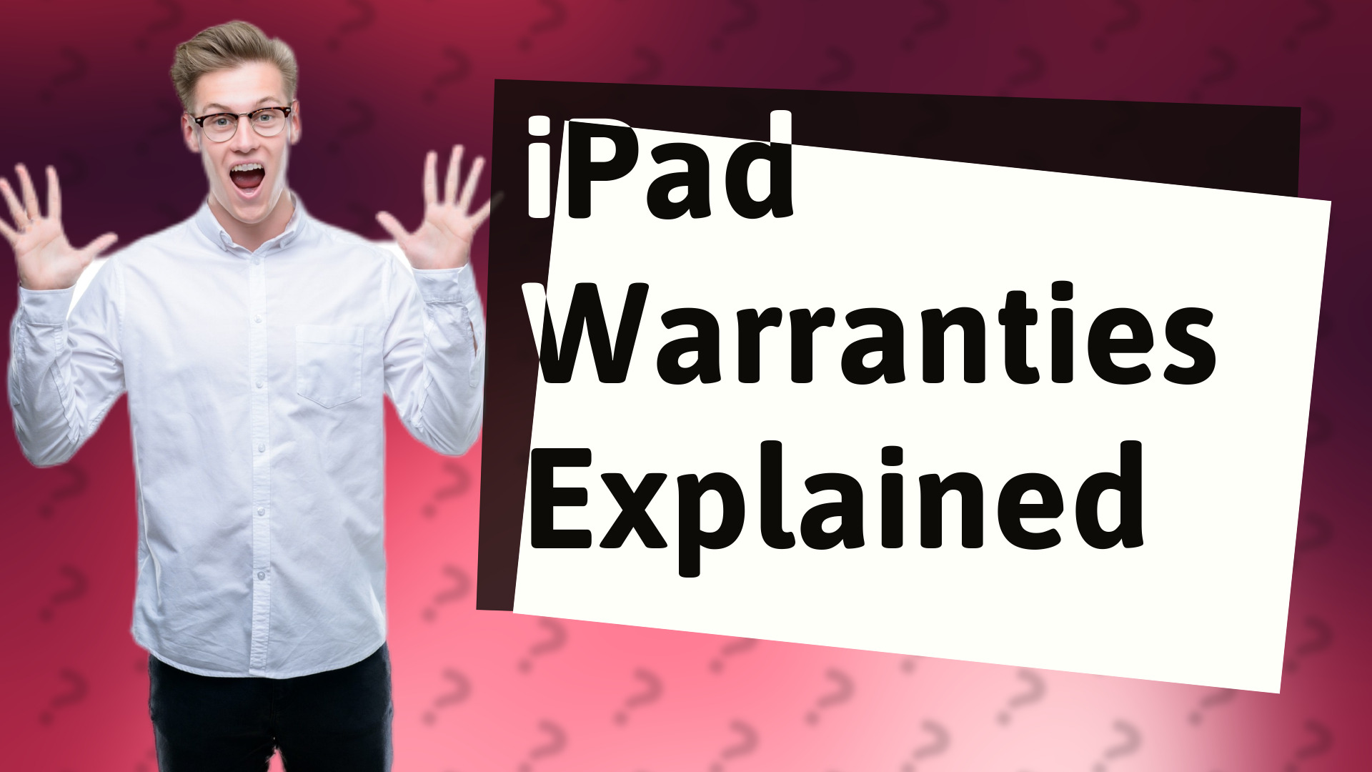 iPad Warranties Explained